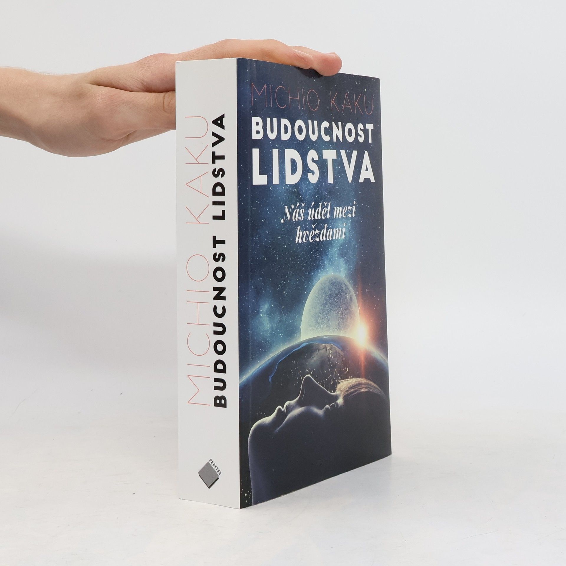 Michio Kaku Budoucnost lidstva. Náš úděl mezi hvězdami