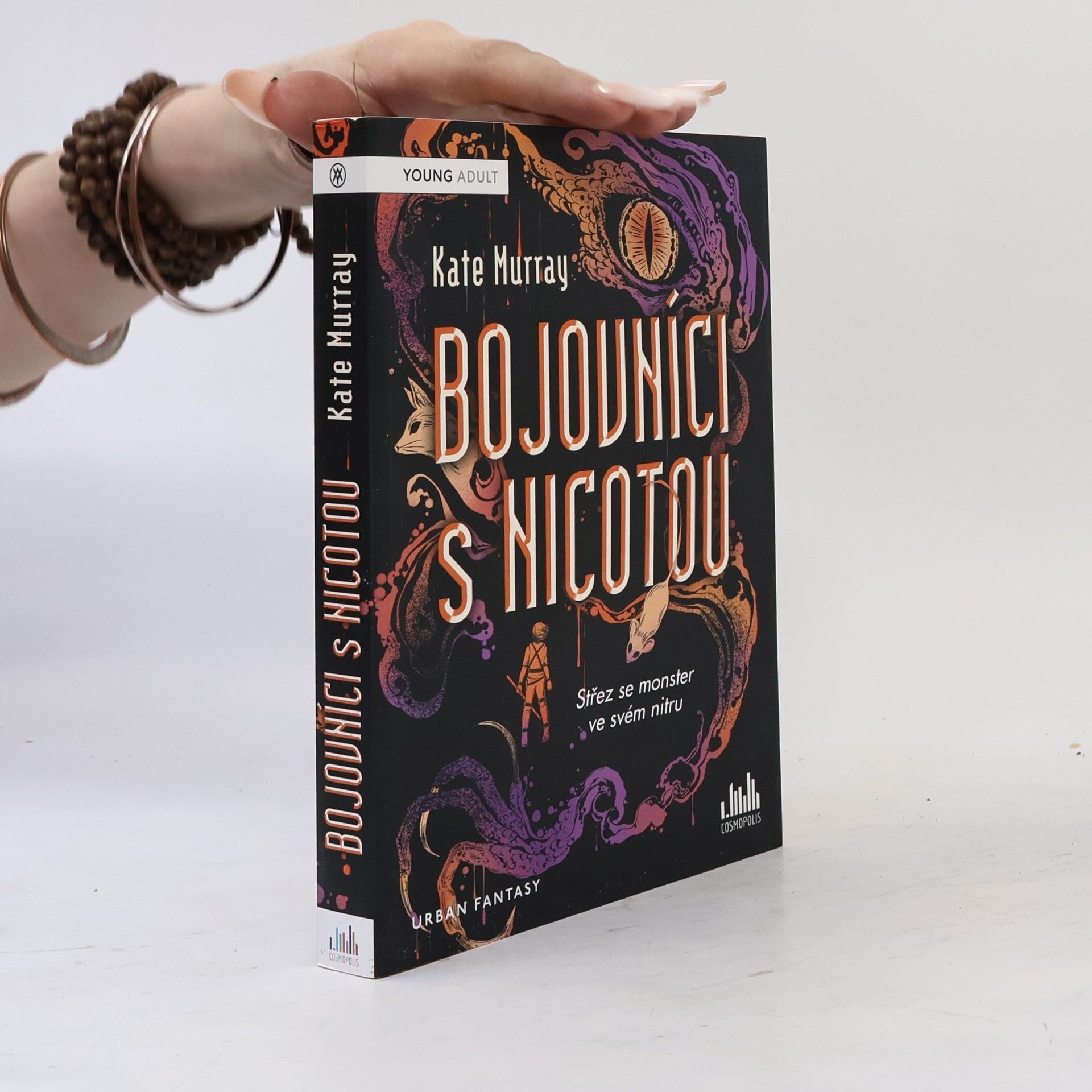 Kate Murray Bojovníci s Nicotou : střez se monster ve svém nitru
