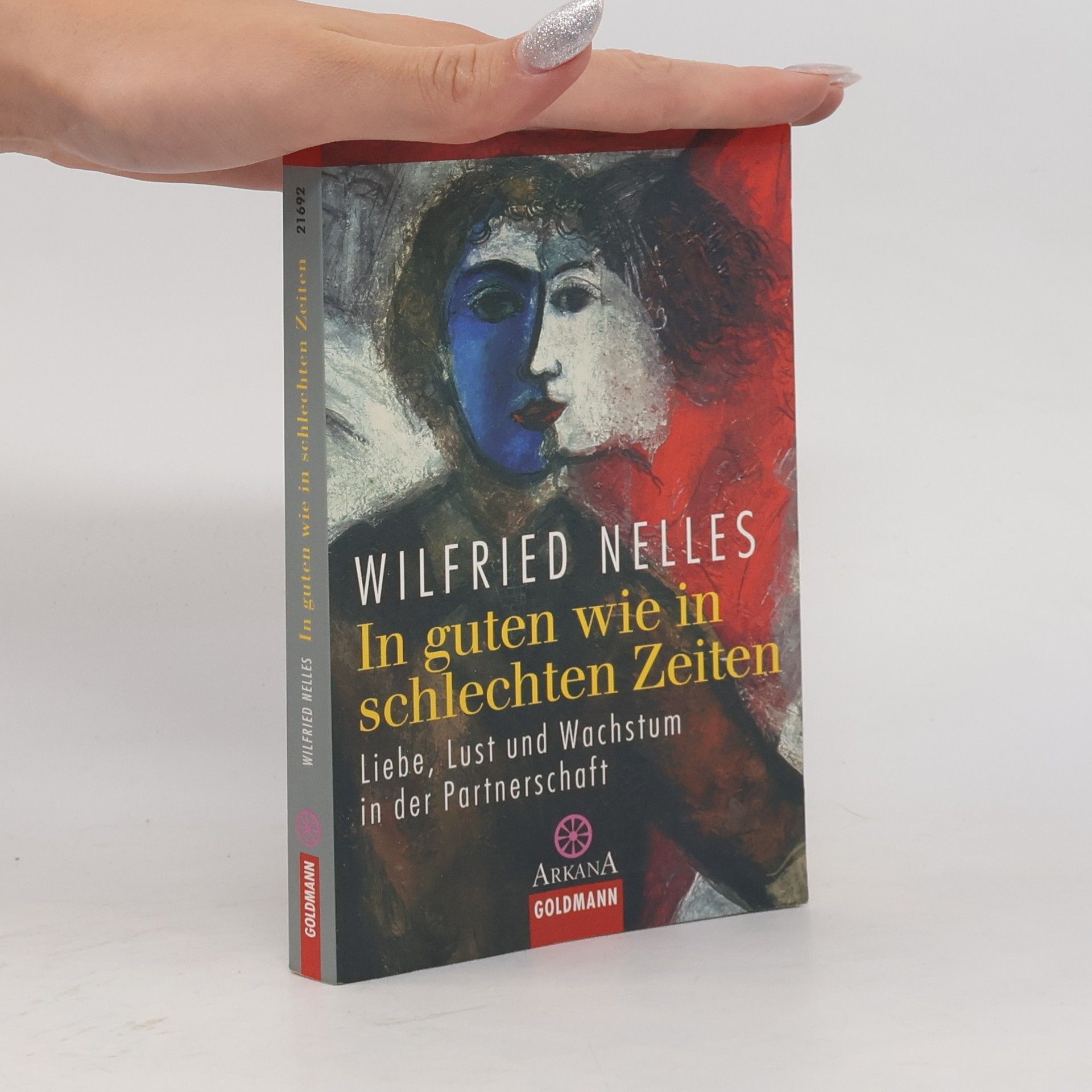 Wilfried Nelles In guten wie in schlechten Zeiten