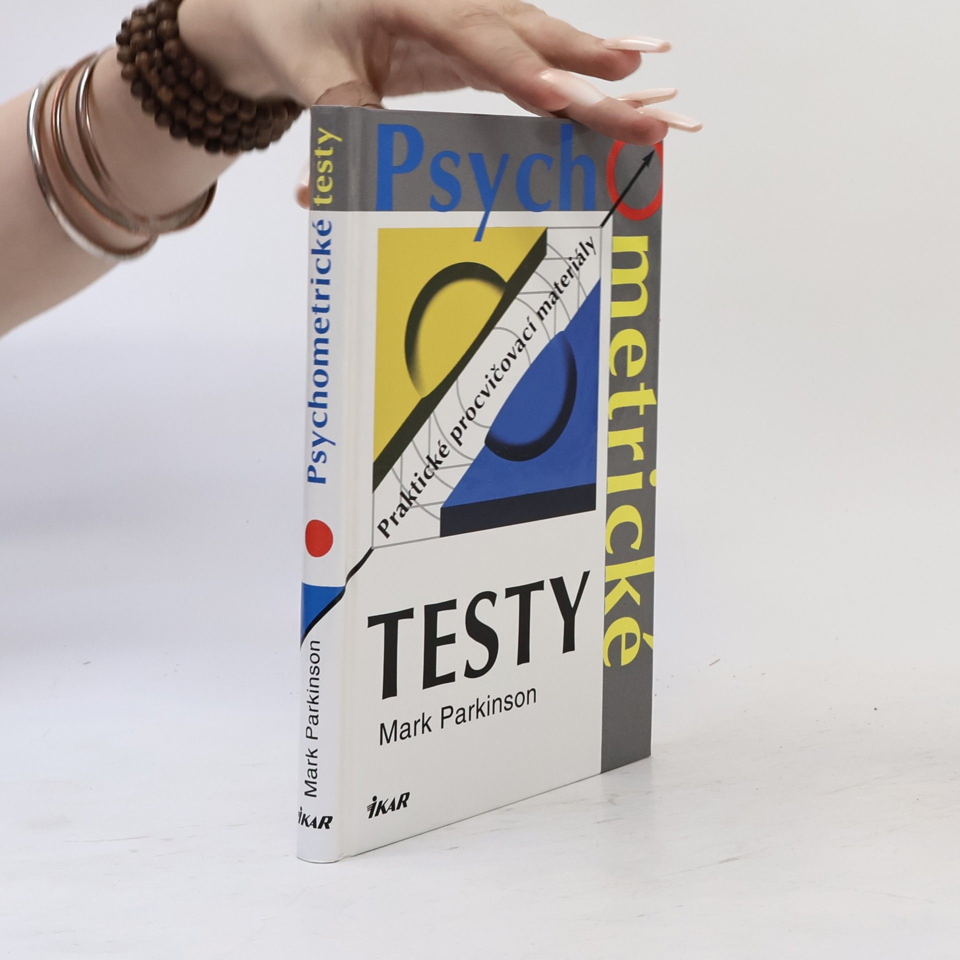 Mark Parkinson Psychometrické testy: Praktické procvičovací materiály