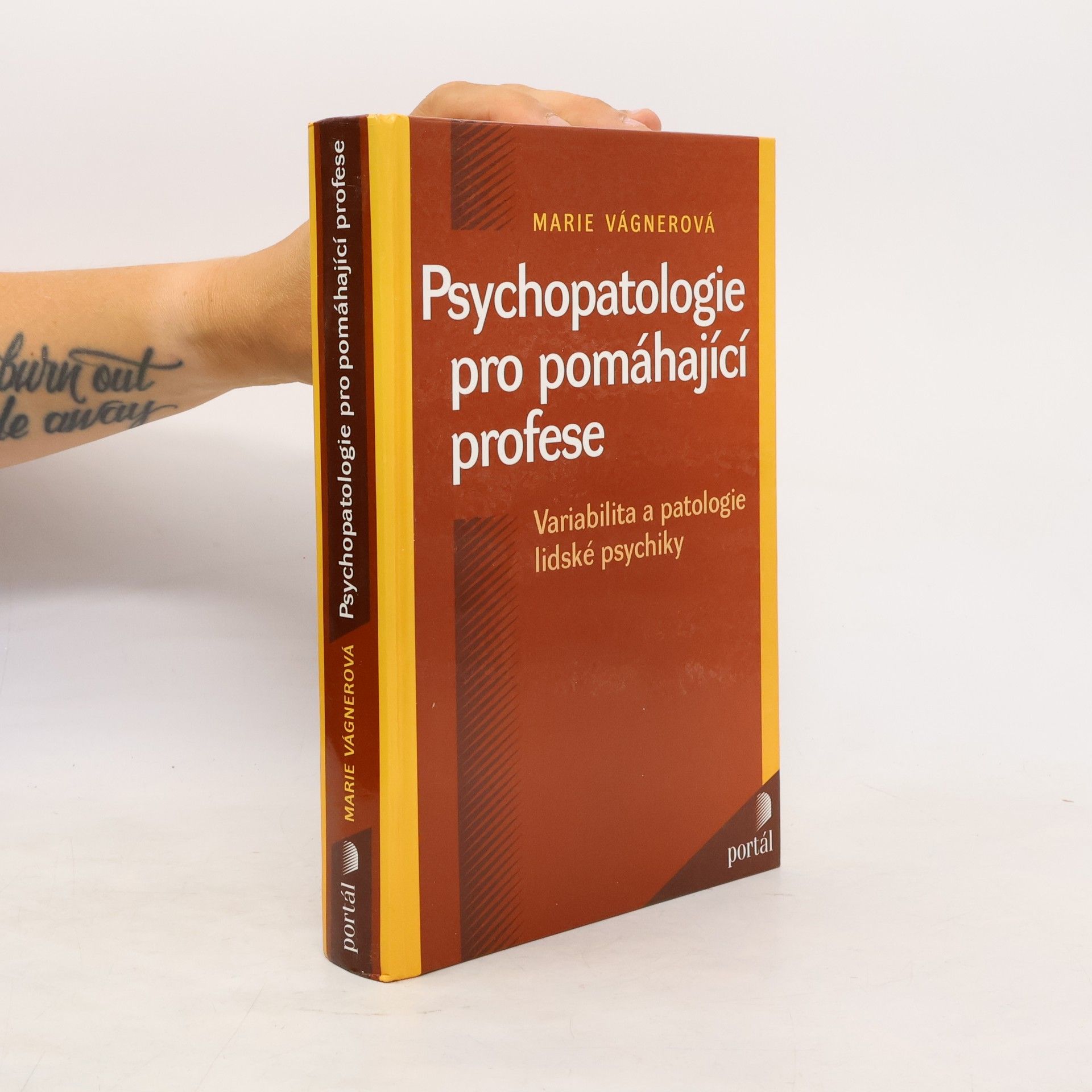 Marie Vágnerová Psychopatologie pro pomáhající profese