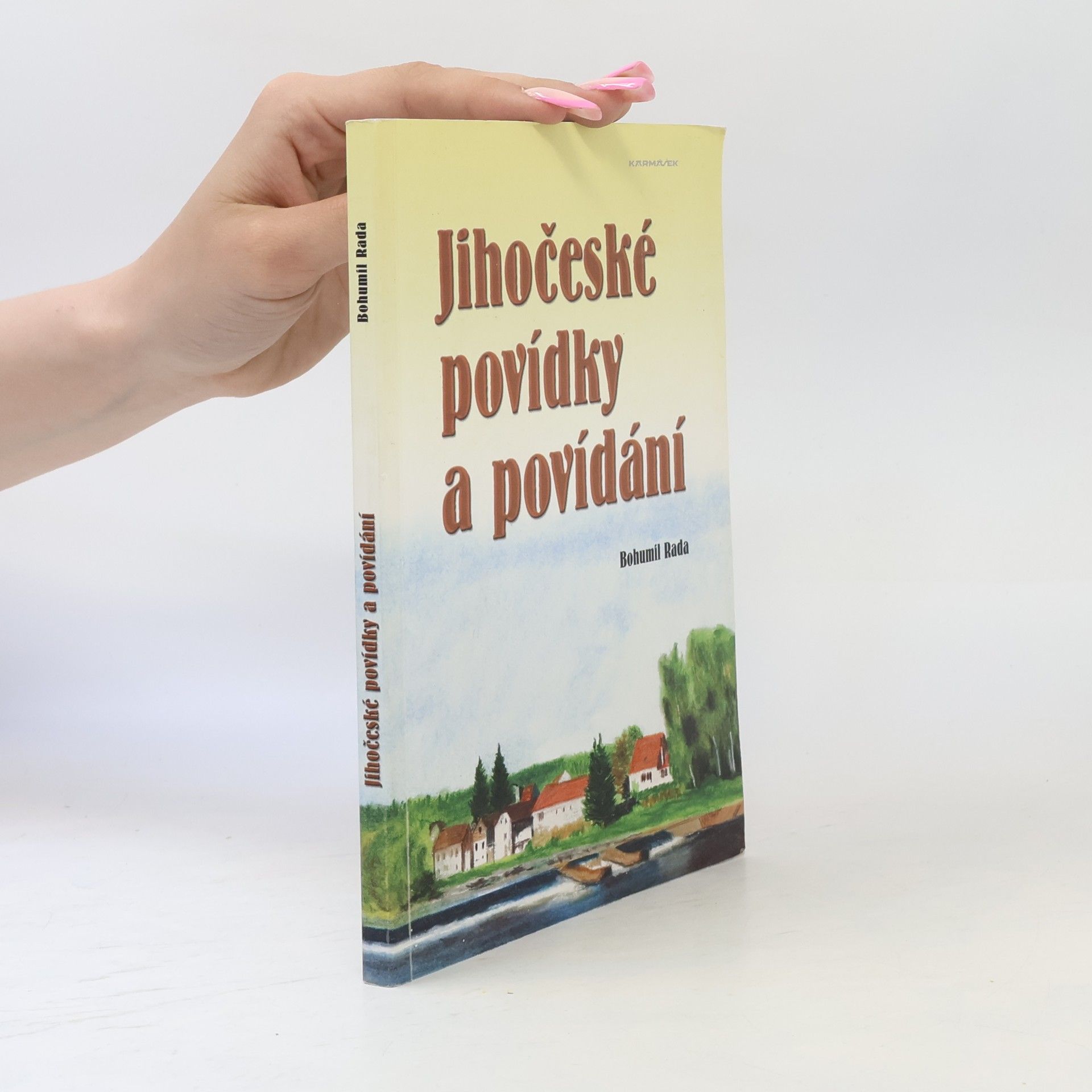 Bohumil Rada Jihočeské povídky a povídání