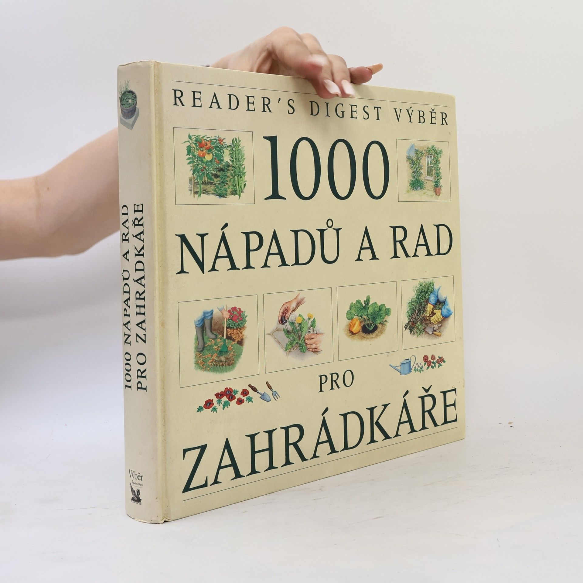 Václav Větvička 1000 nápadů a rad pro zahrádkáře