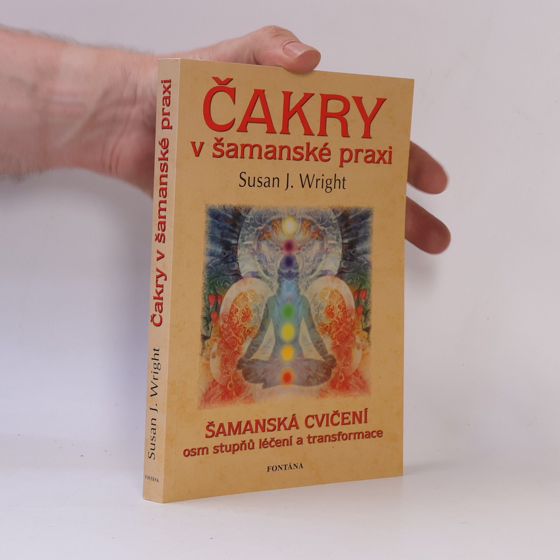 Susan Wright Čakry v šamanské praxi