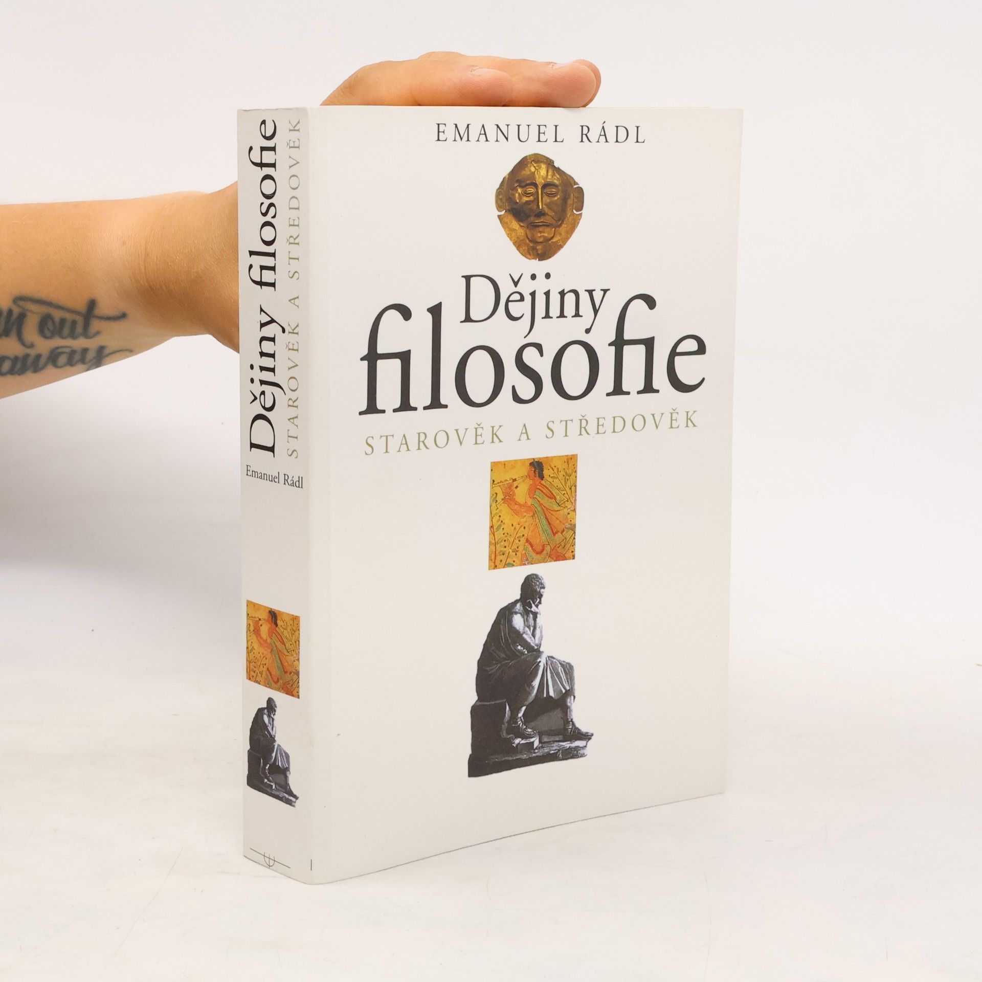 Emanuel Rádl Dějiny filosofie. I. díl, Starověk a středověk