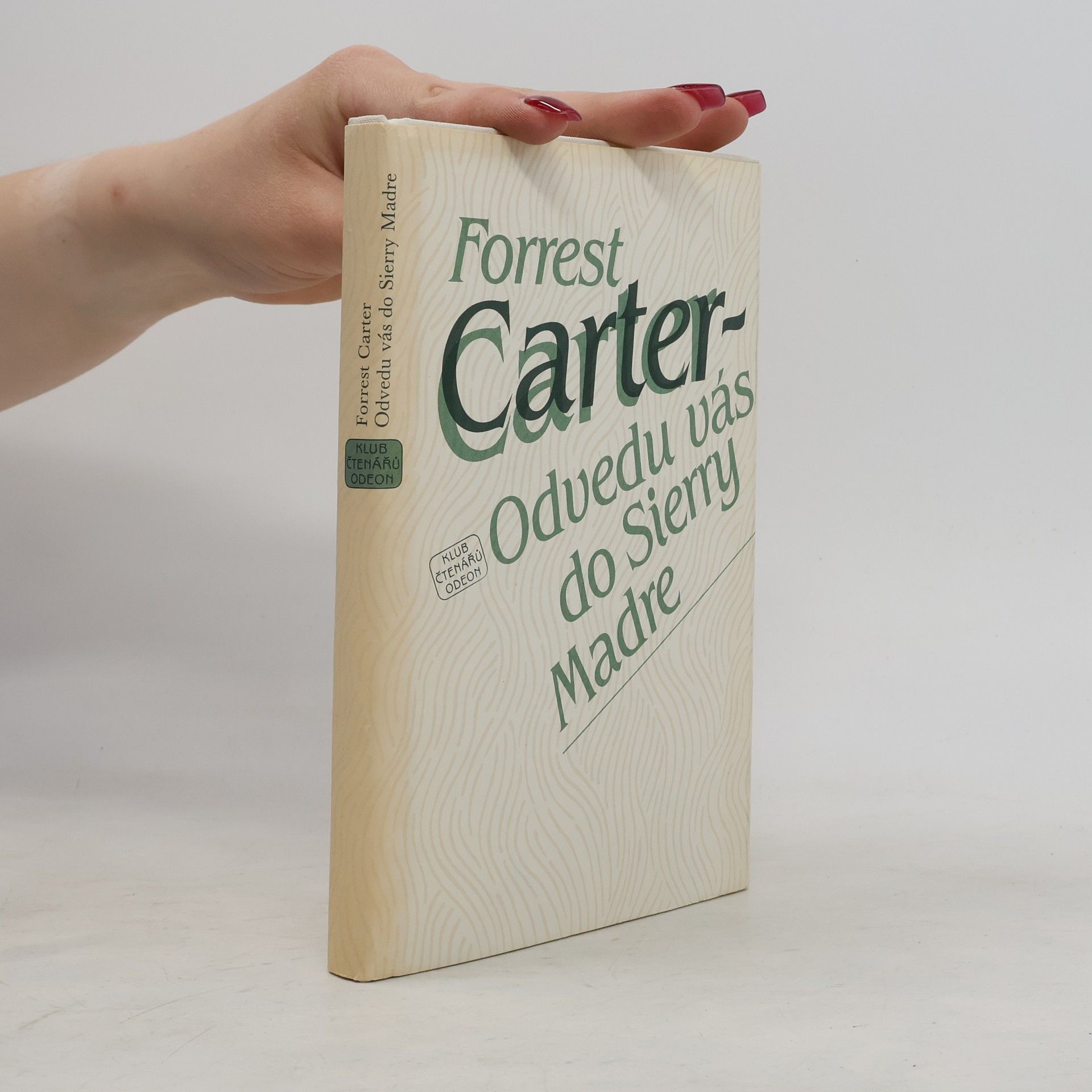 Forrest Carter Odvedu vás do Sierry Madre