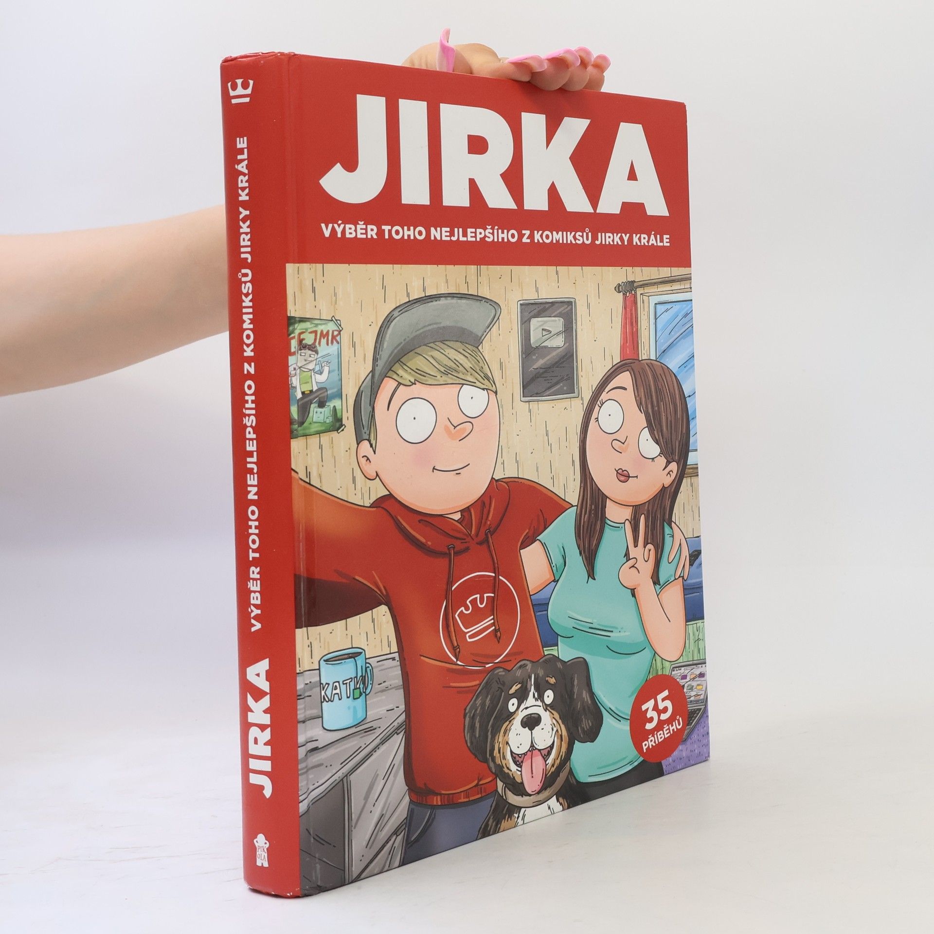 Kral Petr Jirka. Výběr toho nejlepšího z komiksů Jirky Krále
