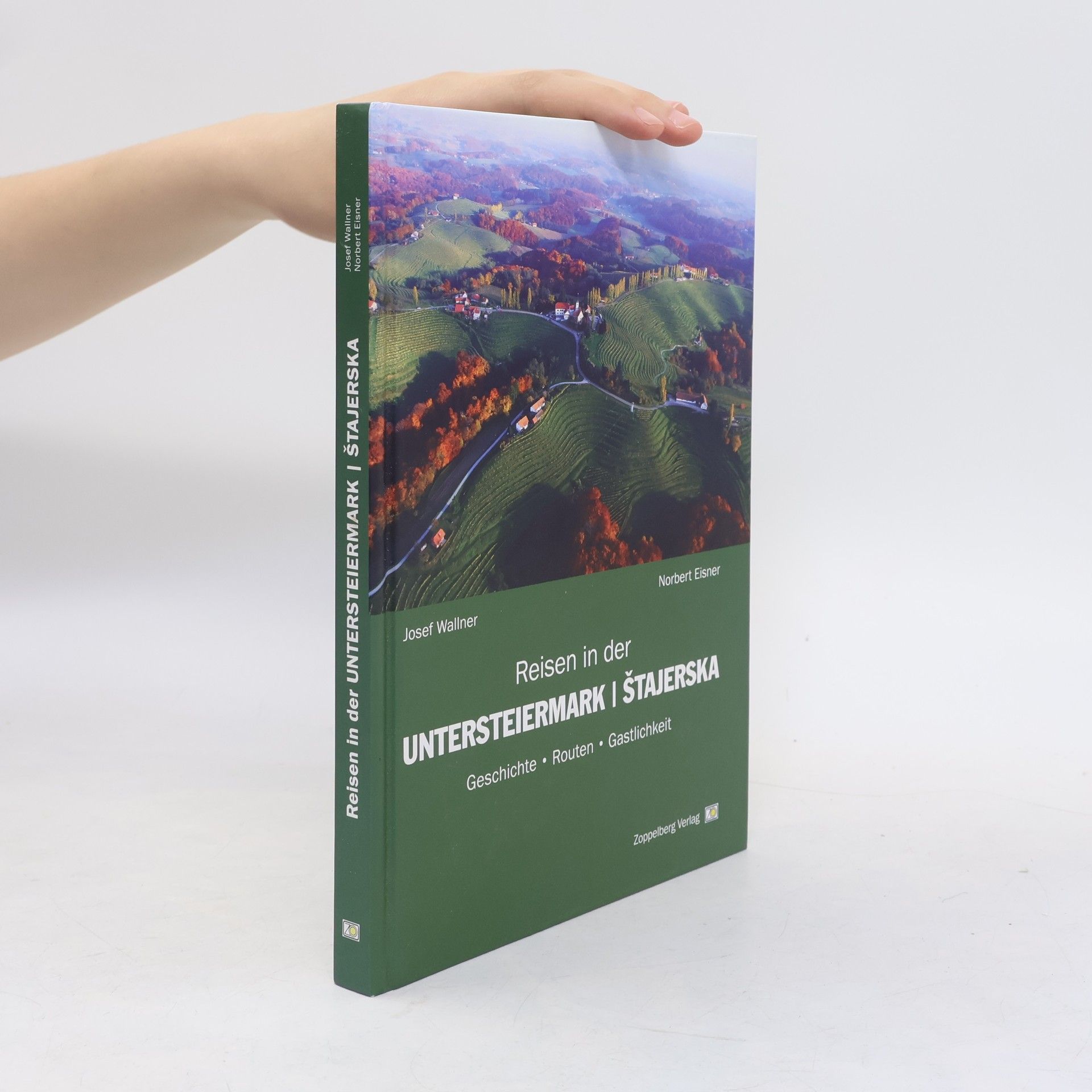 Norbert Eisner Reisen in der Untersteiermark - Stajerska