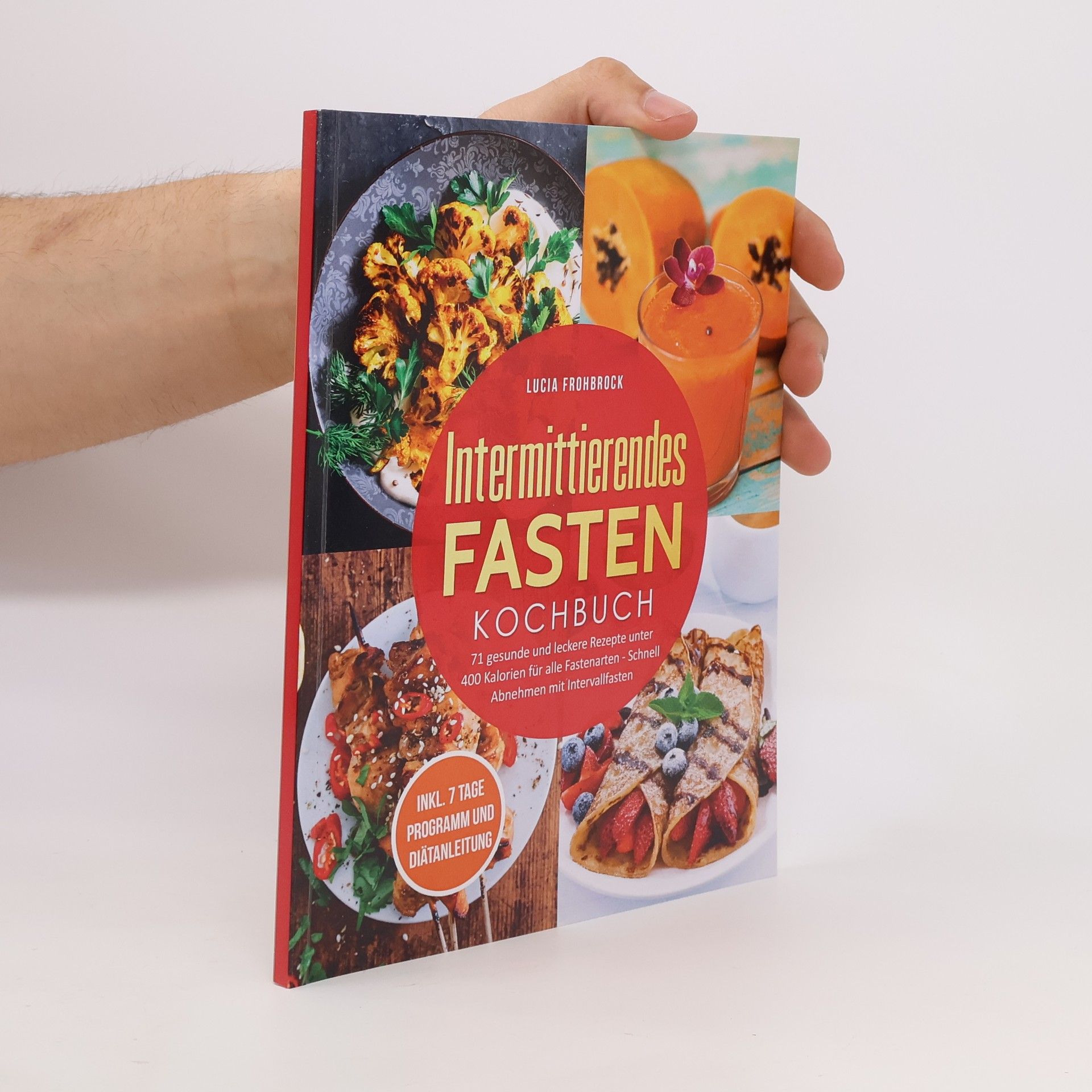 Lucia Frohbrock Intermittierendes Fasten Kochbuch