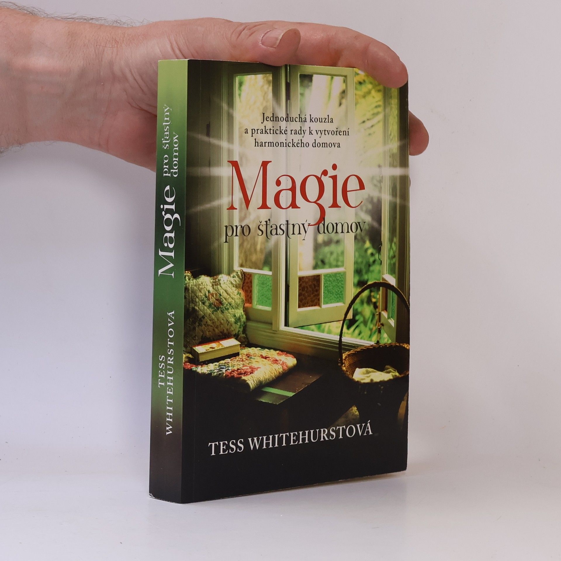 Tess Whitehurst Magie pro šťastný domov