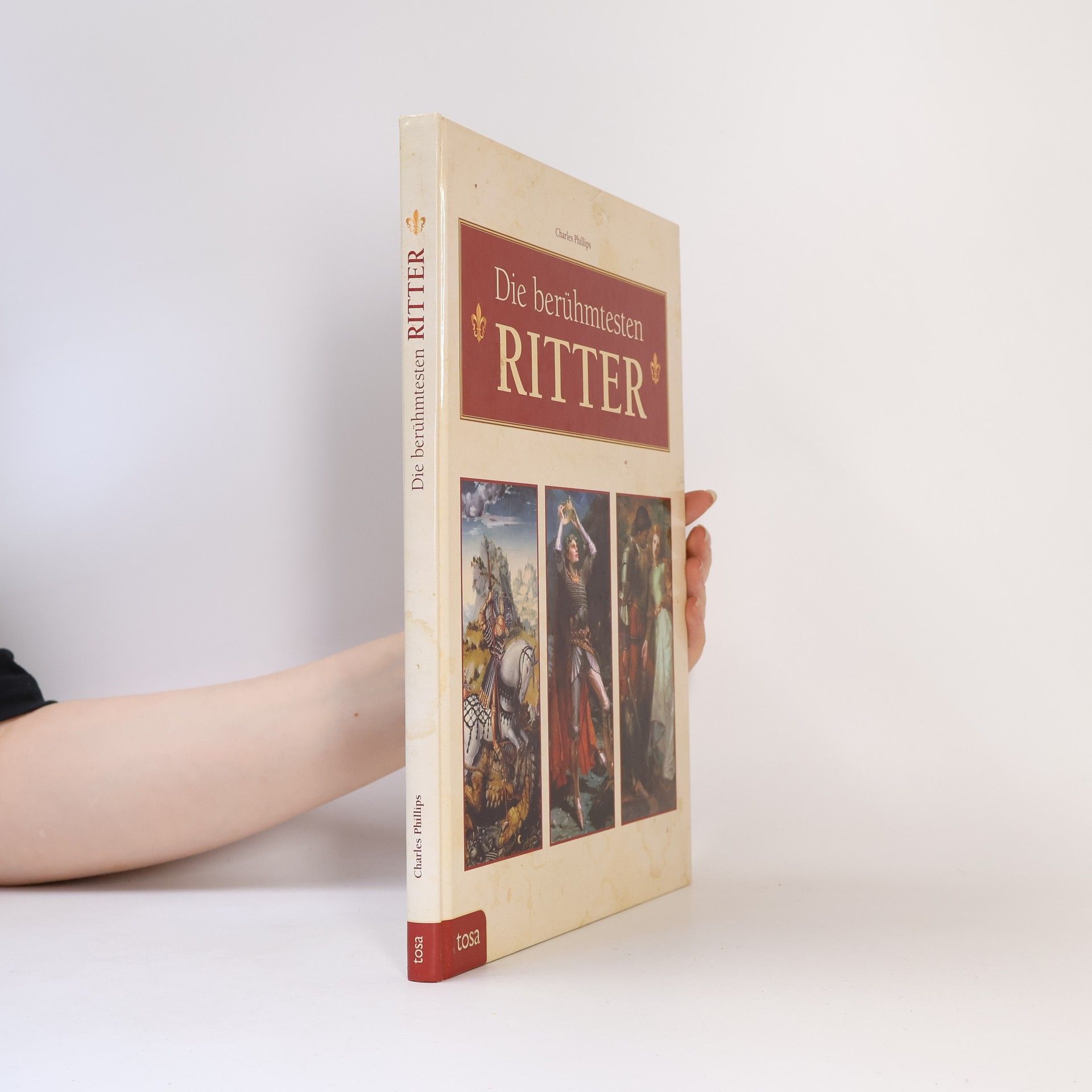Charles Phillips Die berühmtesten Ritter