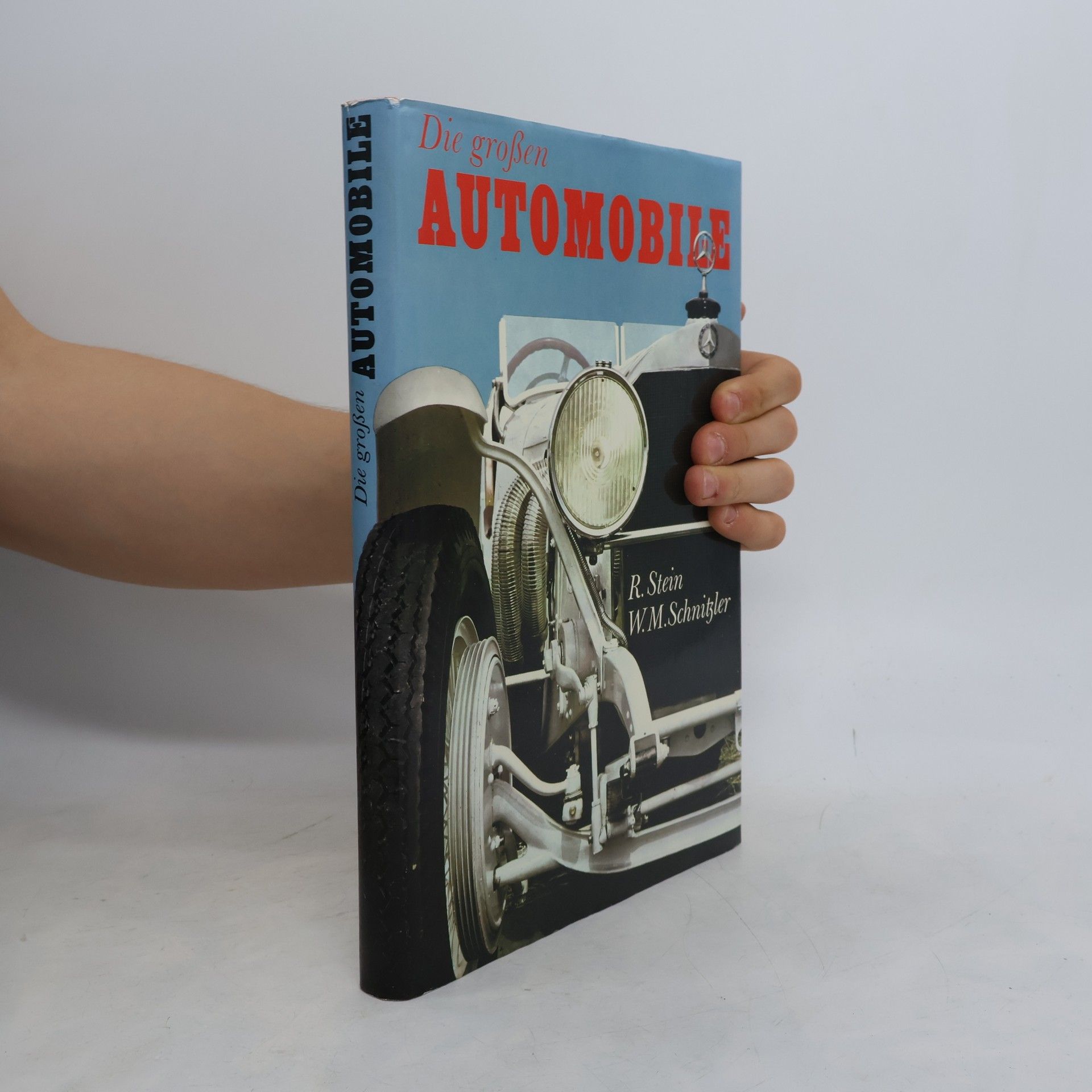 R. Stein Die großen Automobile