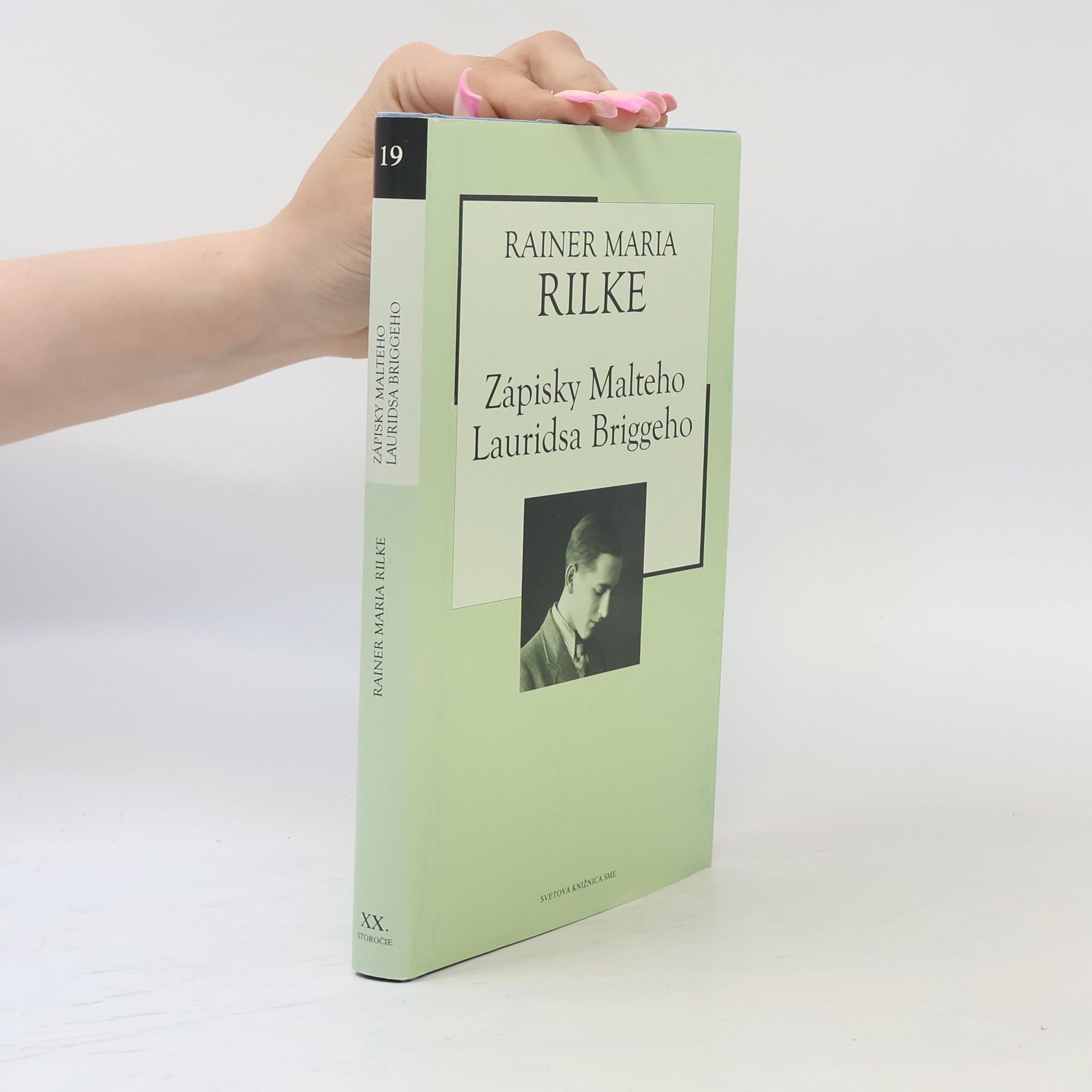 Rainer Maria Rilke Zápisky Malteho Lauridsa Briggeho