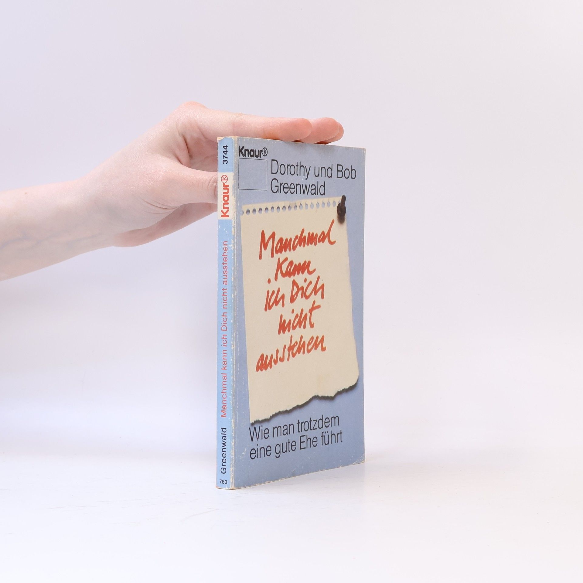 Dorothy Greenwald Manchmal kann ich Dich nicht ausstehen