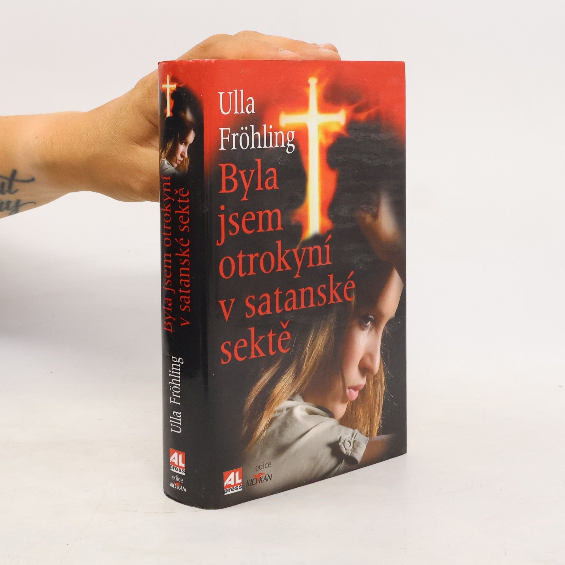 Ulla Fröhling Byla jsem otrokyní v satanské sektě
