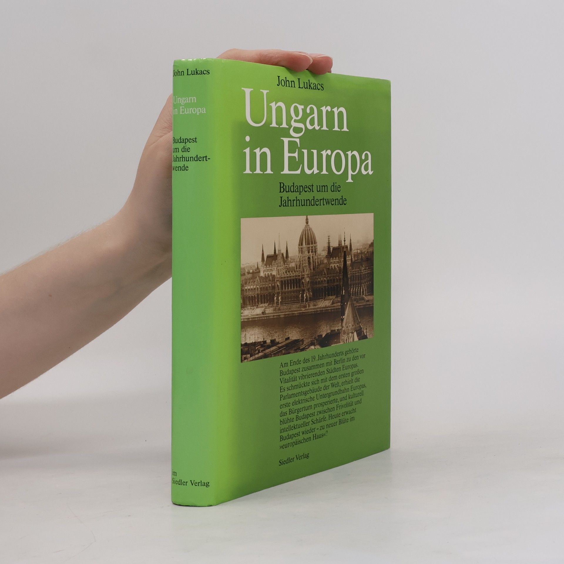 John Lukacs Ungarn in Europa