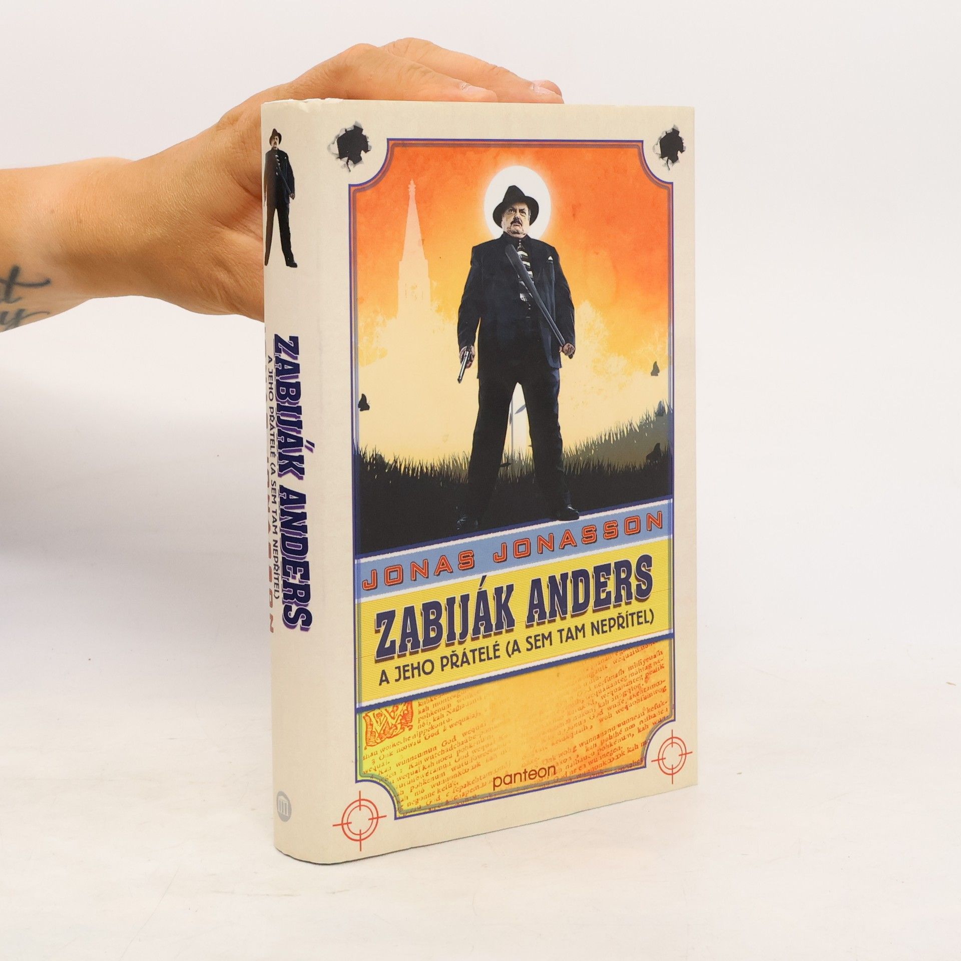 Jonas Jonasson Zabiják Anders a jeho přátelé (a sem tam nepřítel)