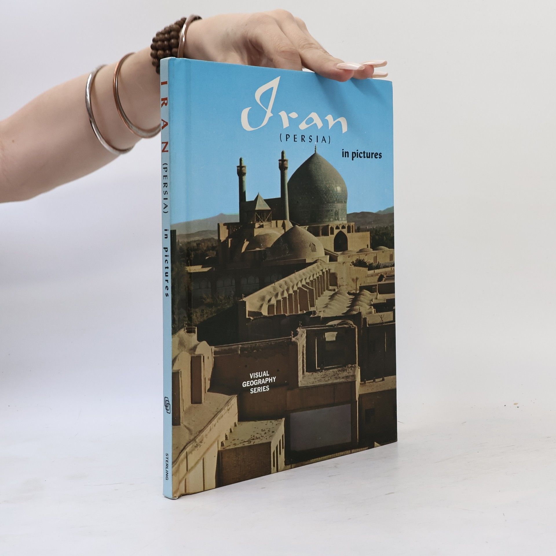Kolektiv autorů Iran ( Persia) in Pictures