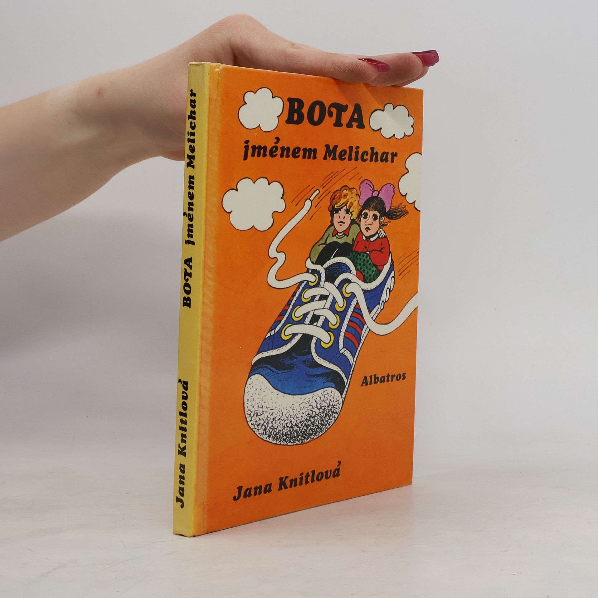 Jana Knitlová Bota jménem Melichar