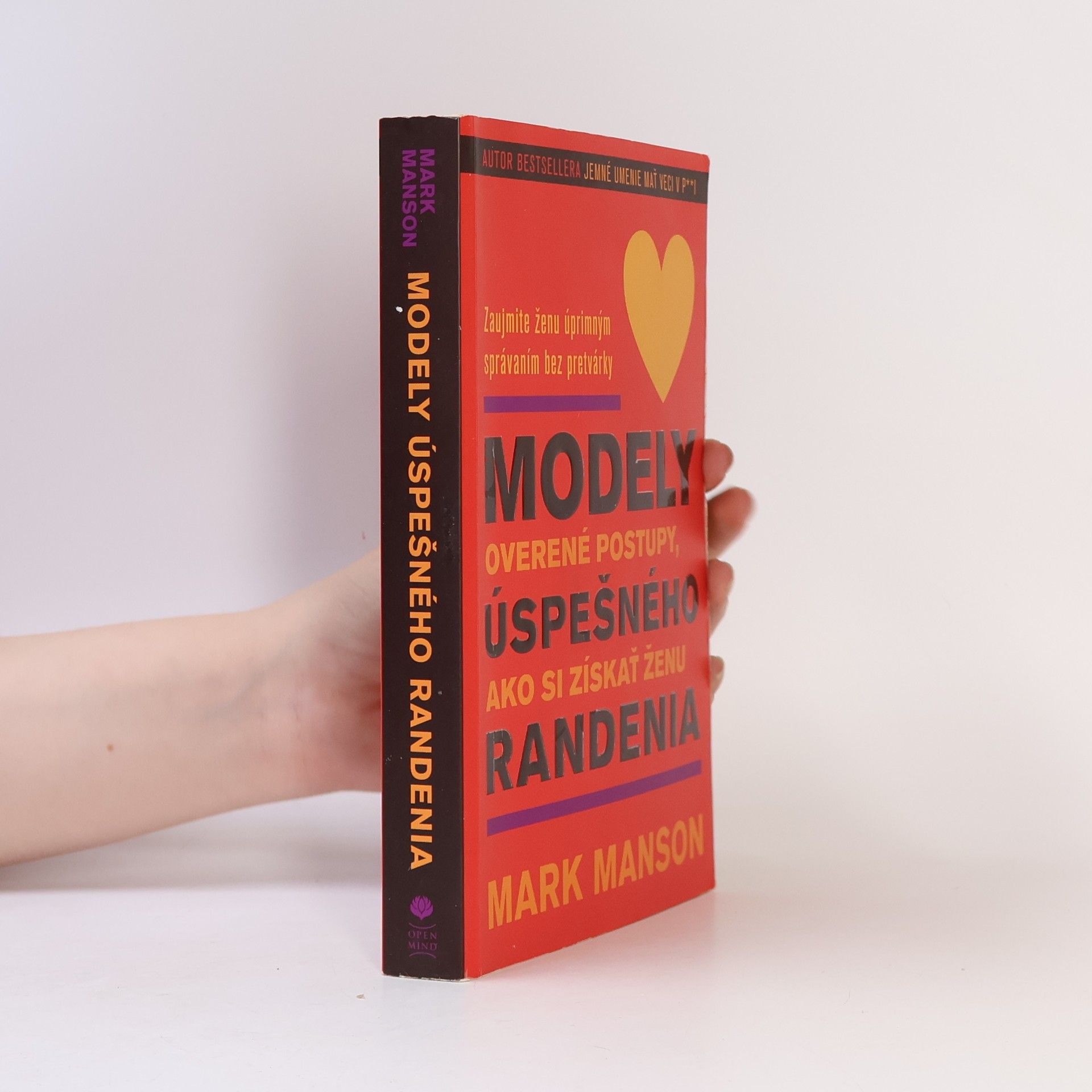 Mark Manson Modely úspešného randenia