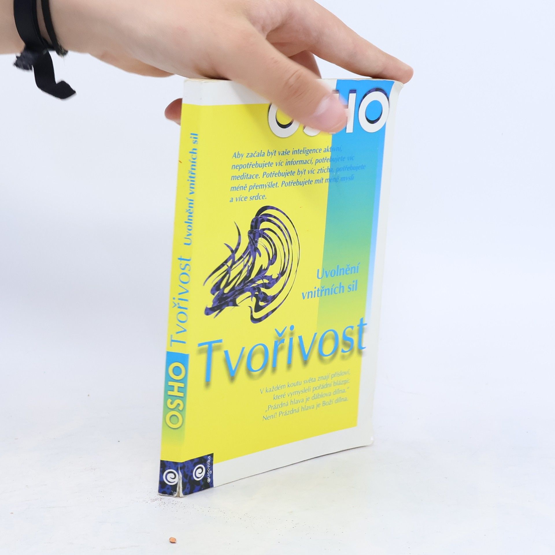 Ošó Tvořivost: Uvolnění vnitřních sil