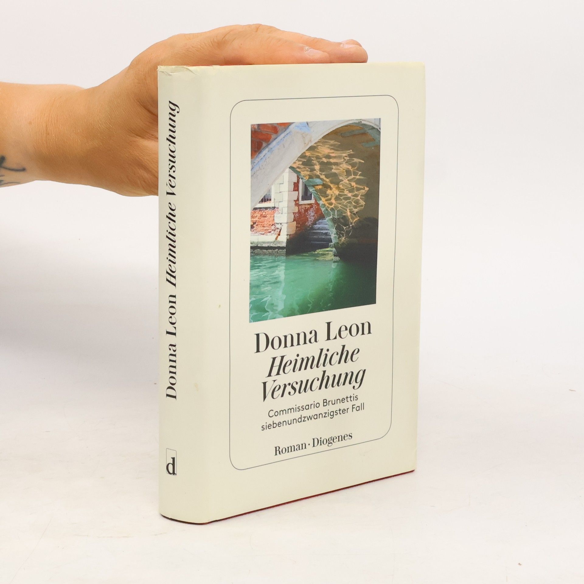 Donna Leon Heimliche Versuchung