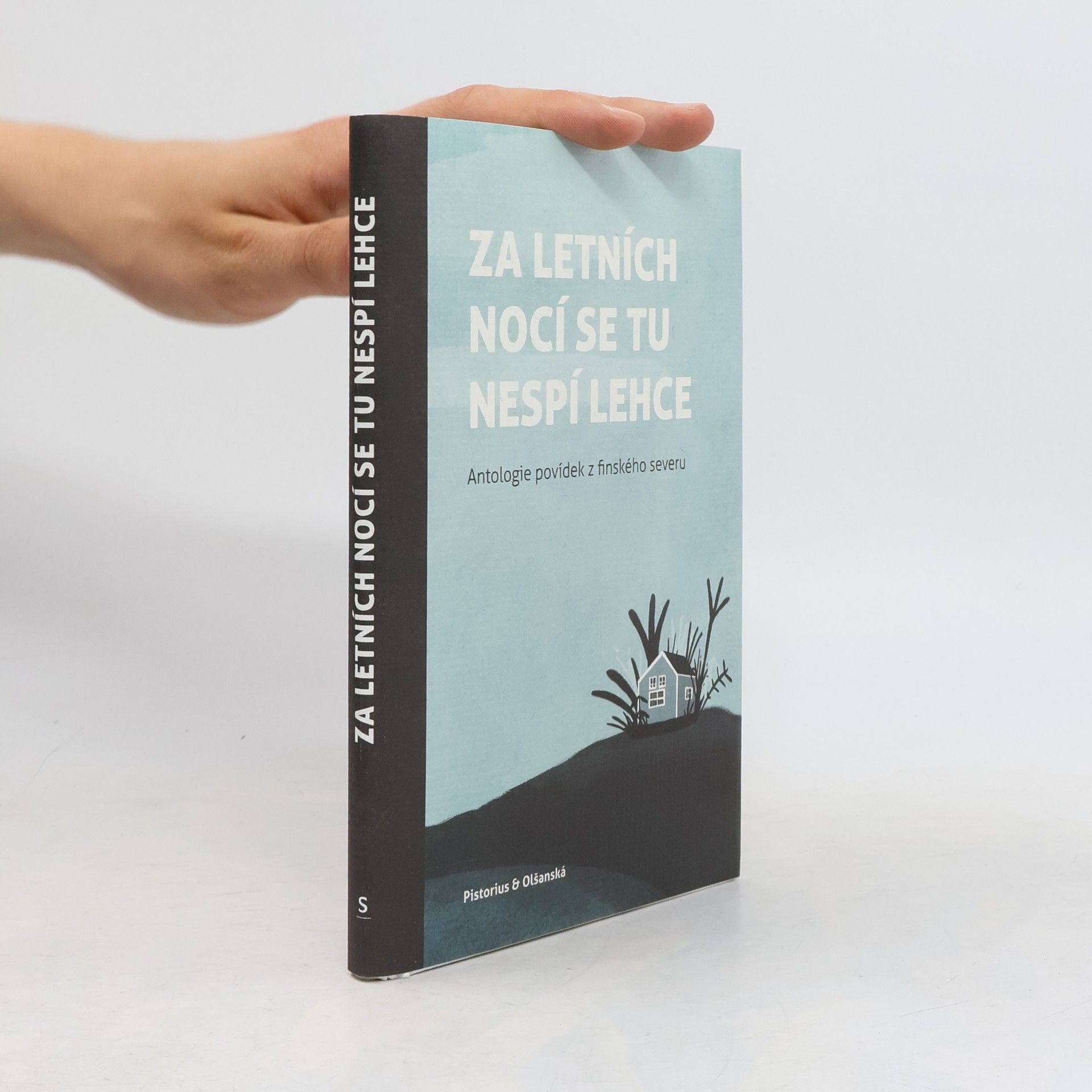 Collectif d'auteurs Za letních nocí se tu nespí lehce: Antologie povídek z finského severu