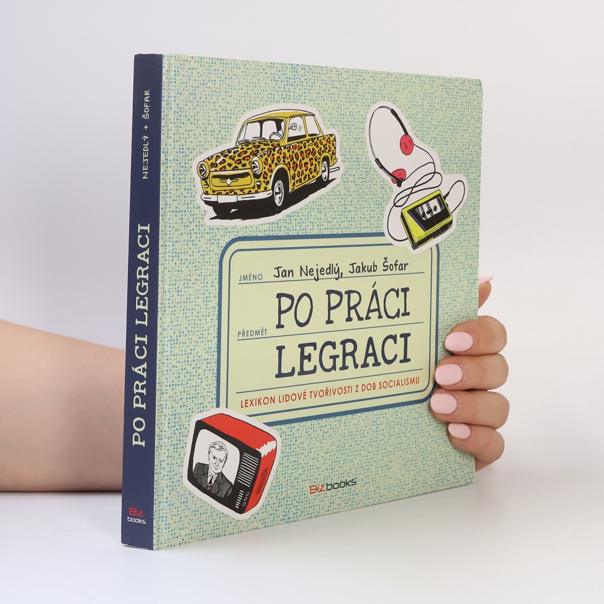 Jan Nejedlý Po práci legraci