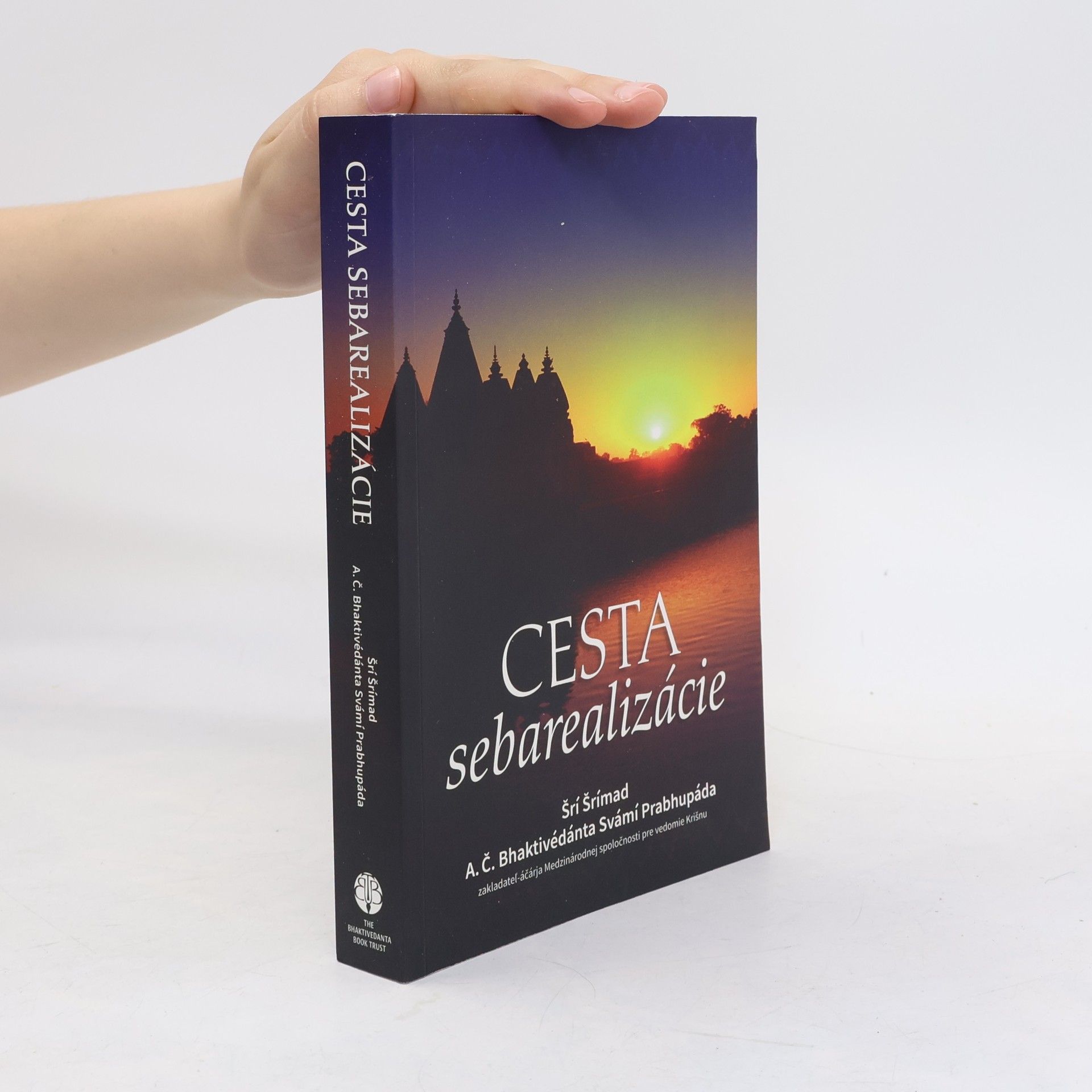 A. C. Bhaktivedanta Swami Prabhupada Cesta sebarealizácie