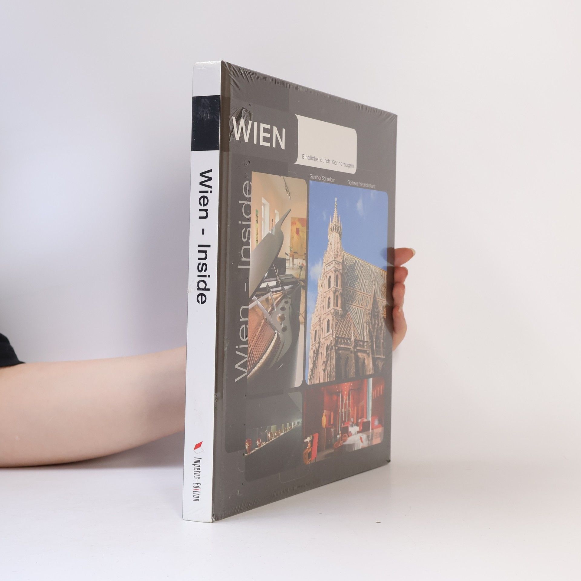 Gerhard Friedrich Kunz Wien: Einblicke durch Kenneraugen