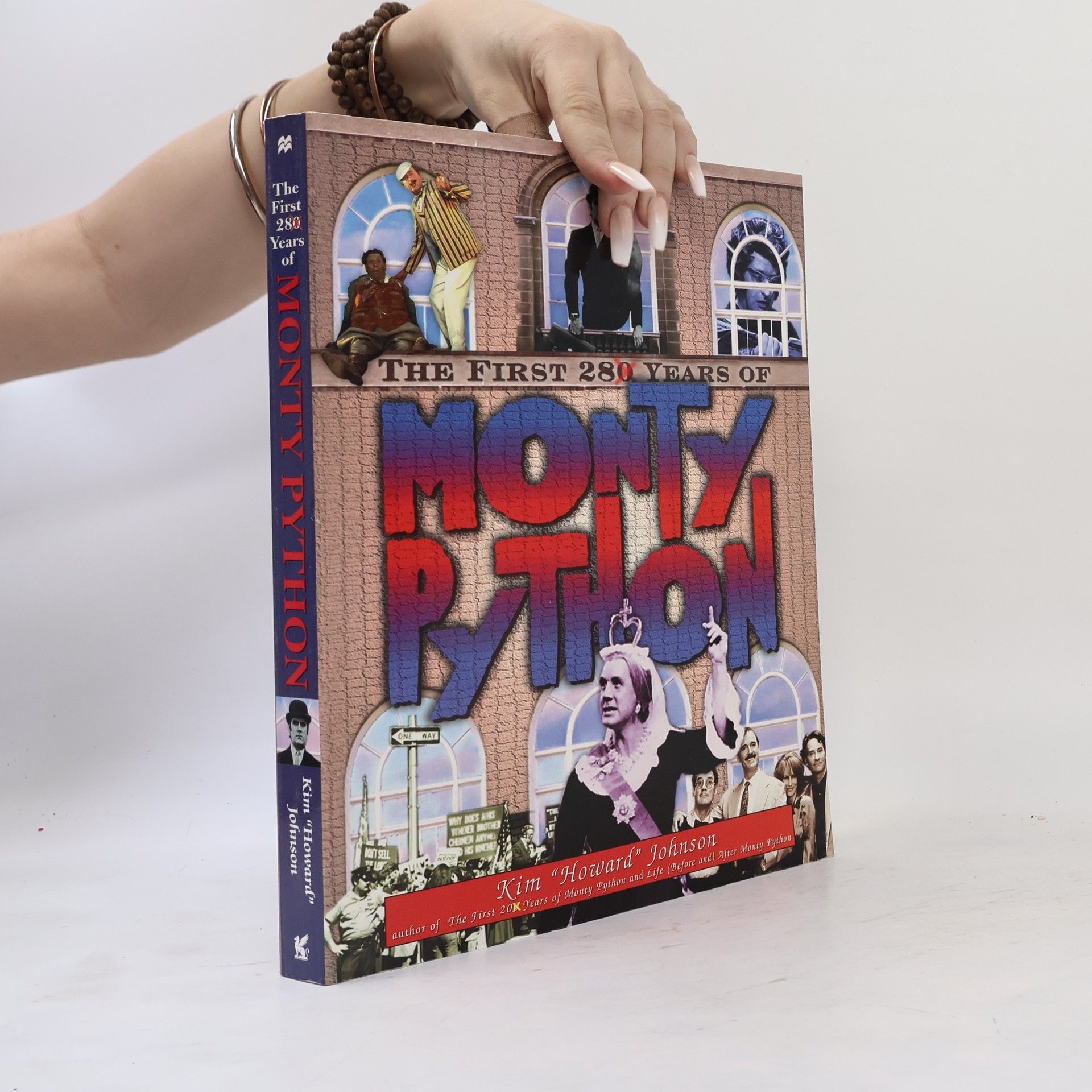 Kim Johnson The First 28 Years of Monty Python, Revised Edition