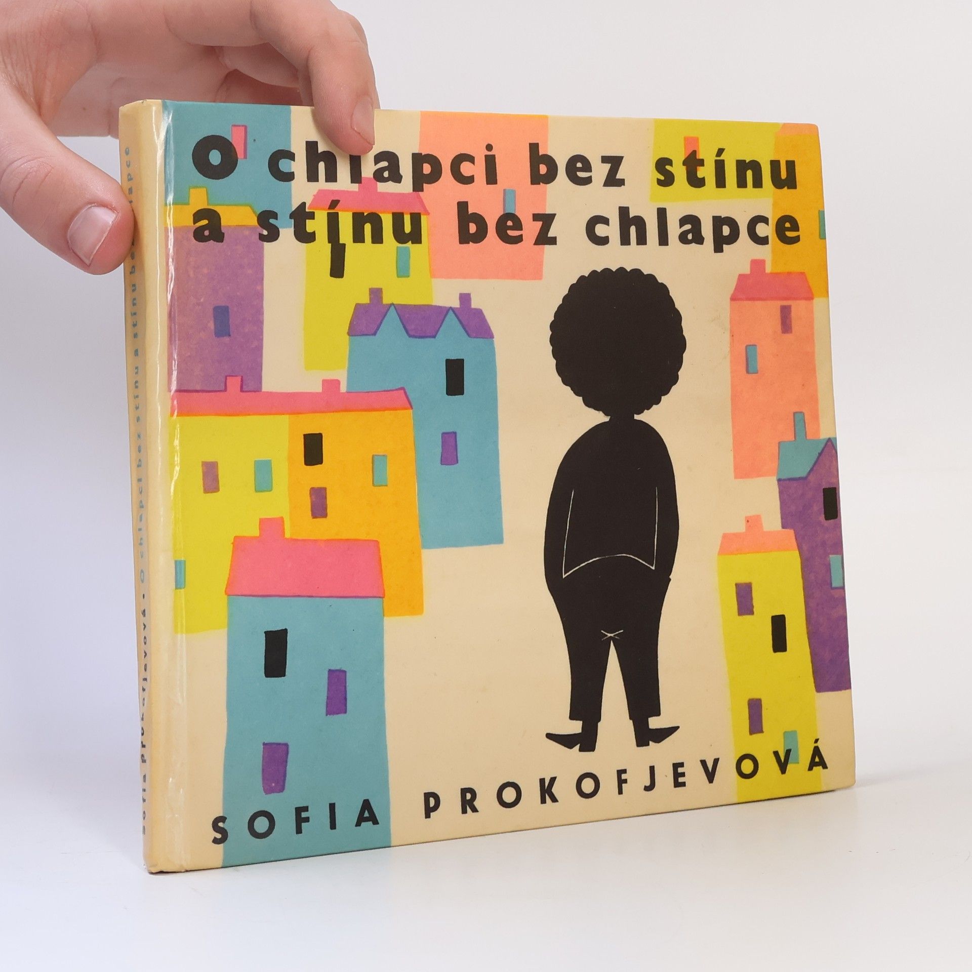 Prokofjevová Sofia O chlapci bez stínu a stínu bez chlapce