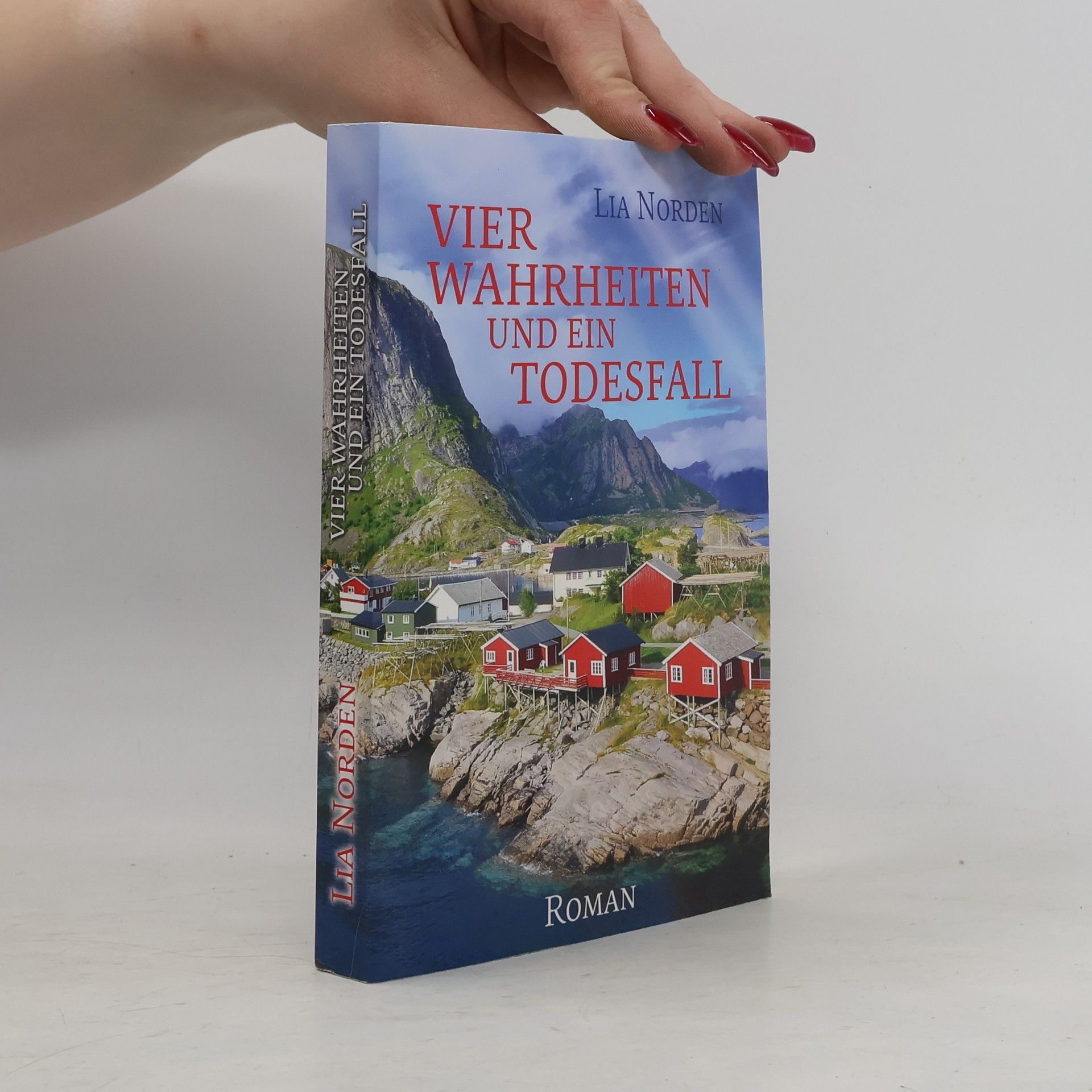 Vier Wahrheiten und ein Todesfall