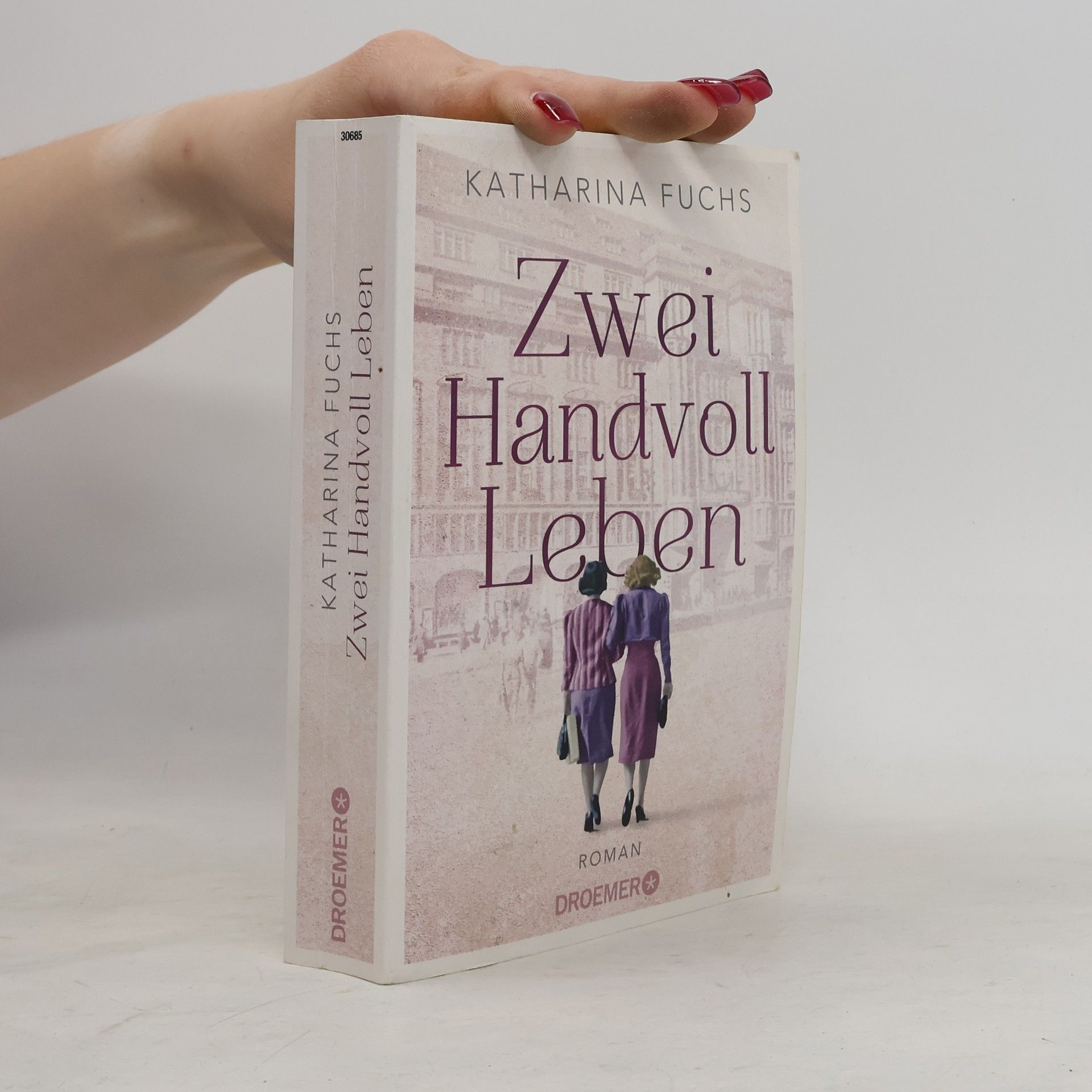 Anna-Katharina Fuchs Zwei Handvoll Leben