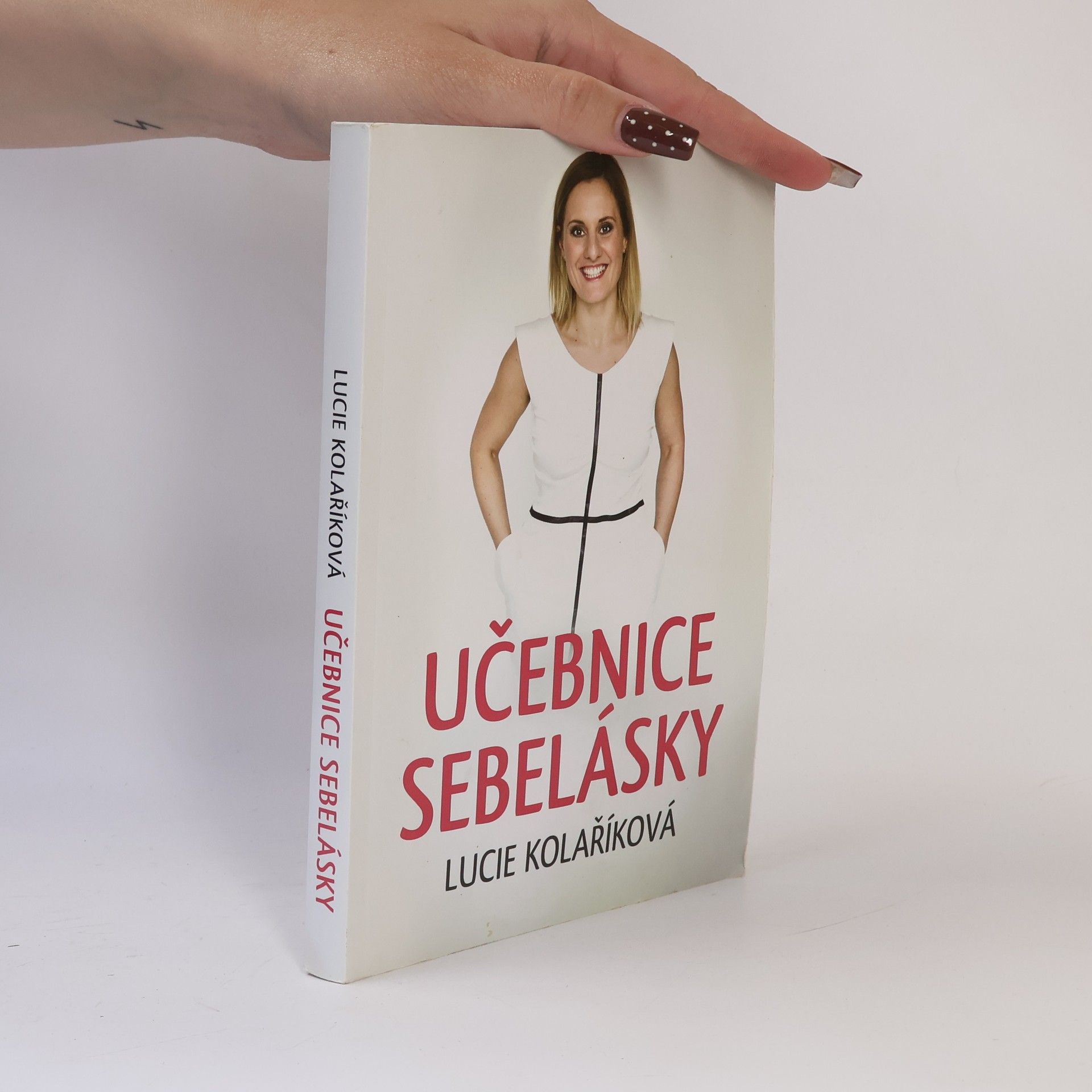 Lucie Kolaříková Učebnice sebelásky