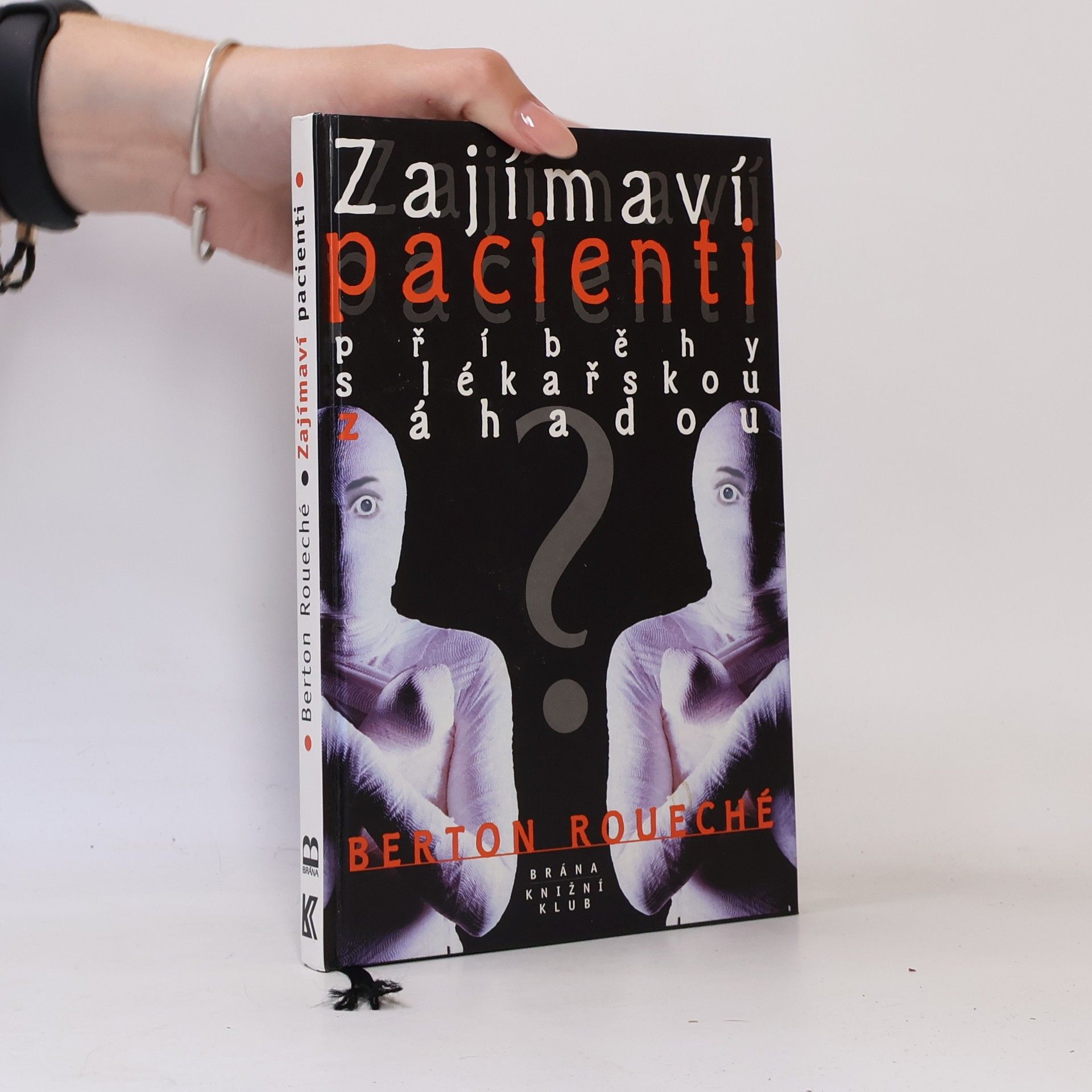Zajímaví pacienti: příběhy s lékařskou záhadou
