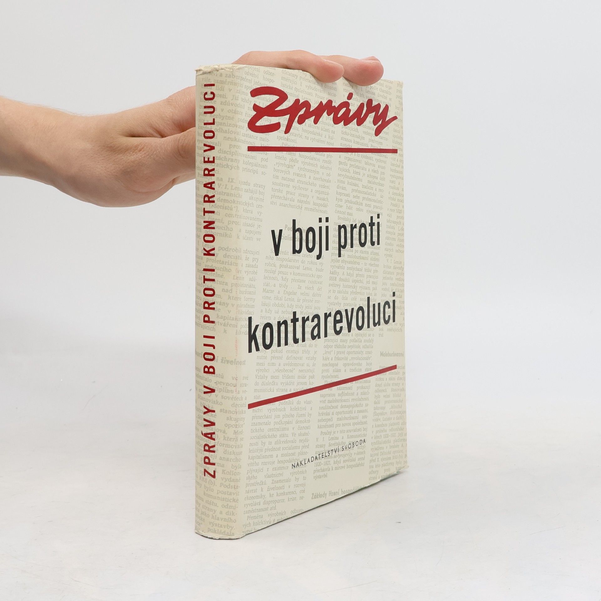 Collectif d'auteurs Zprávy v boji proti kontrarevoluci: Výbor článků z časopisu Zpráv