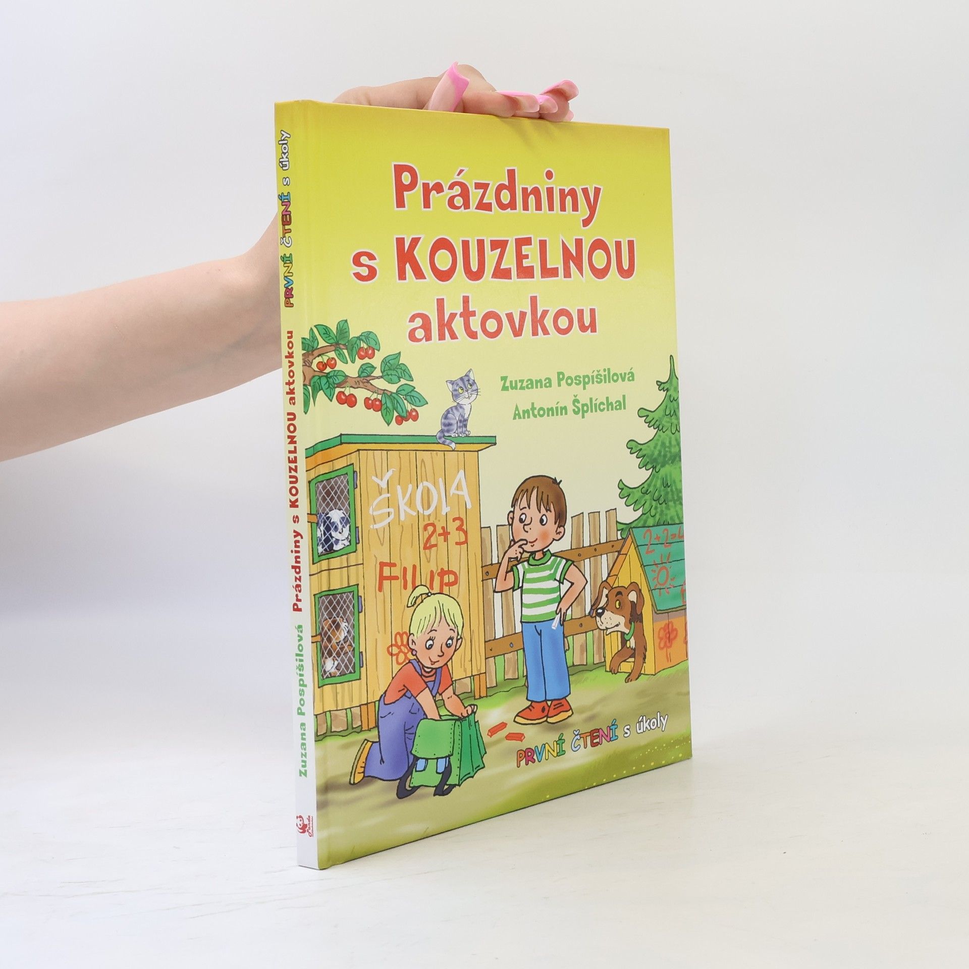 Zuzana Pospíšilová Prázdniny s kouzelnou aktovkou - První čtení s úkoly