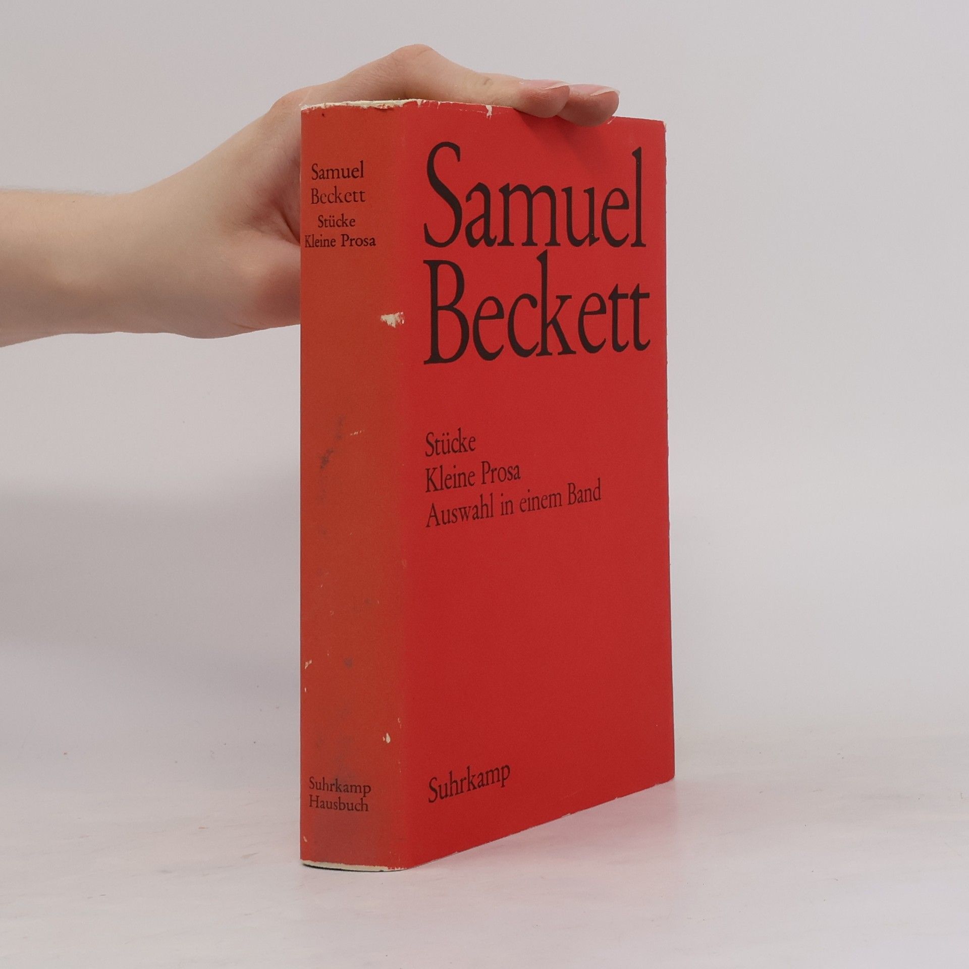 Samuel Beckett Stücke. Kleine Prosa. Auswahlt in einem Band
