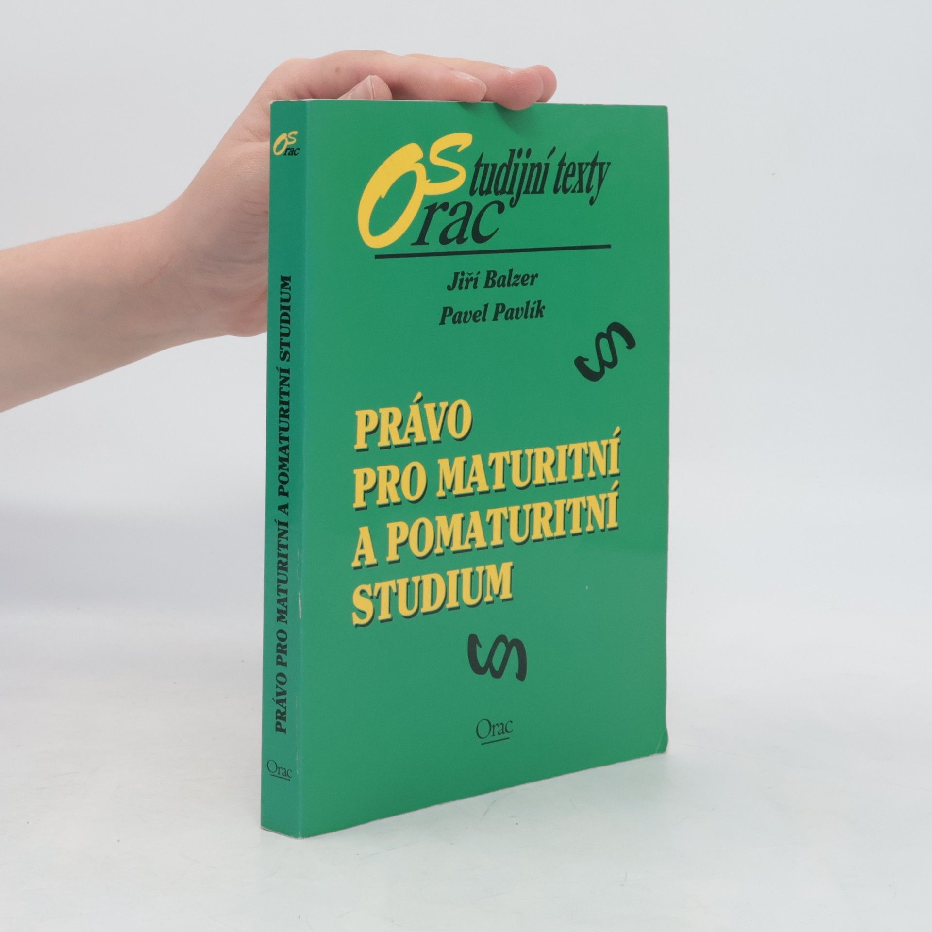 Pavel Pavlík Právo pro maturitní a pomaturitní studium