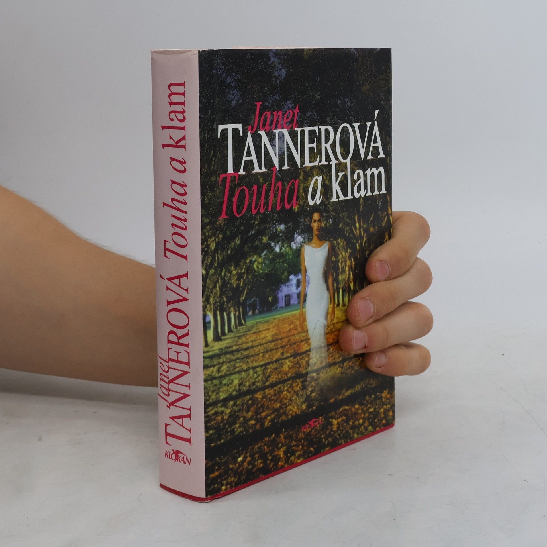 Janet Tanner Touha a klam