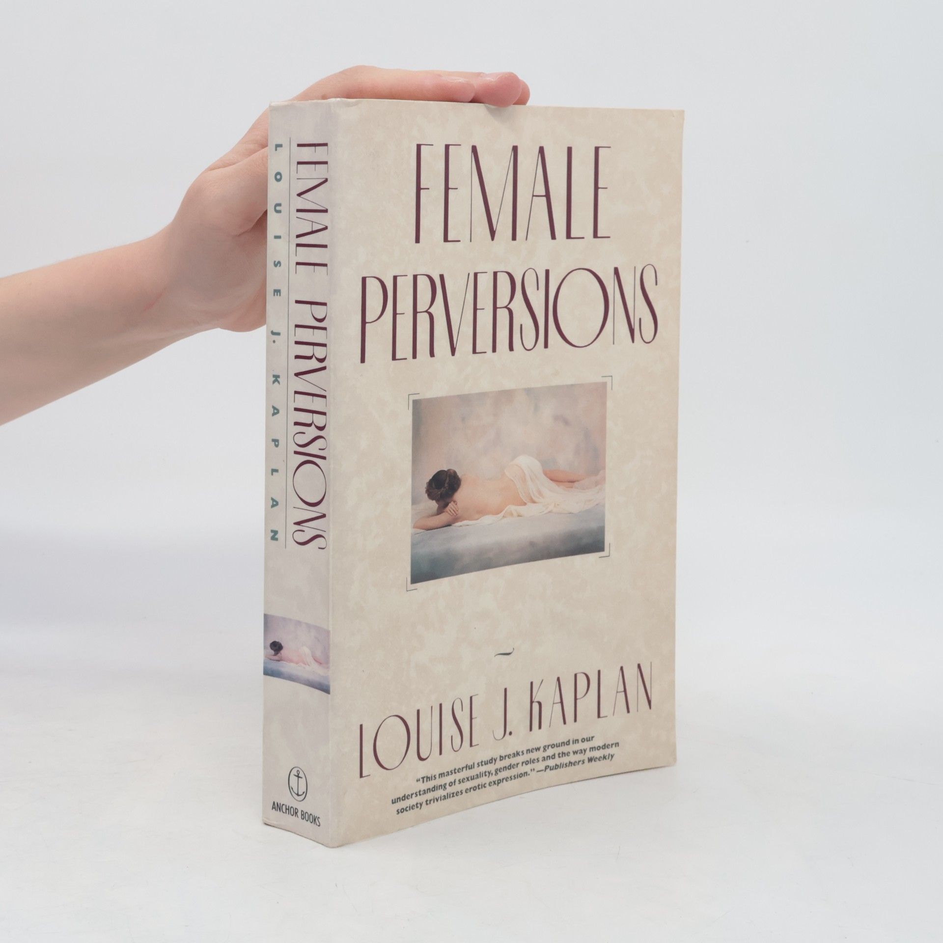 Louise J. Kaplan Female Perversions