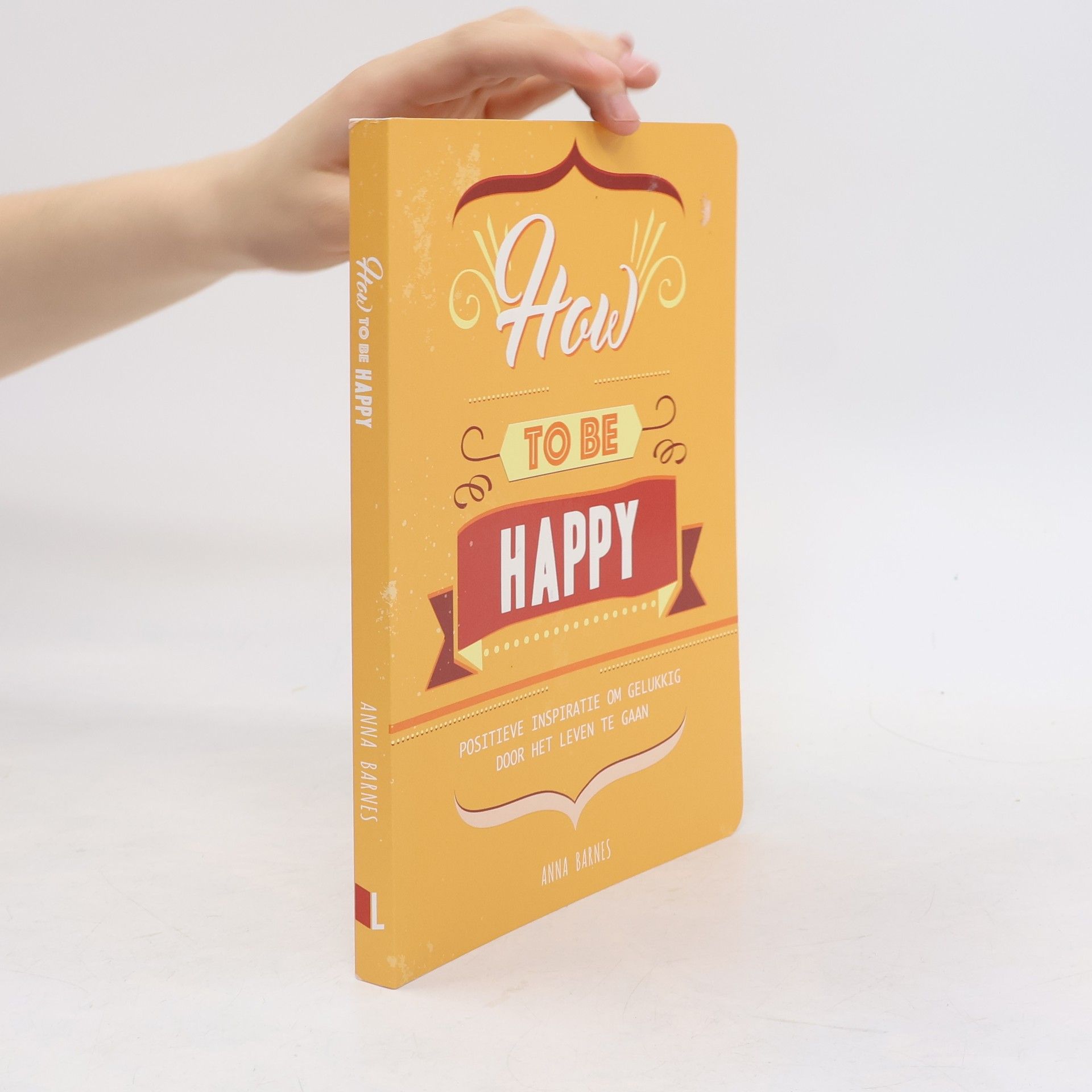 Anna Barnes How to Be Happy