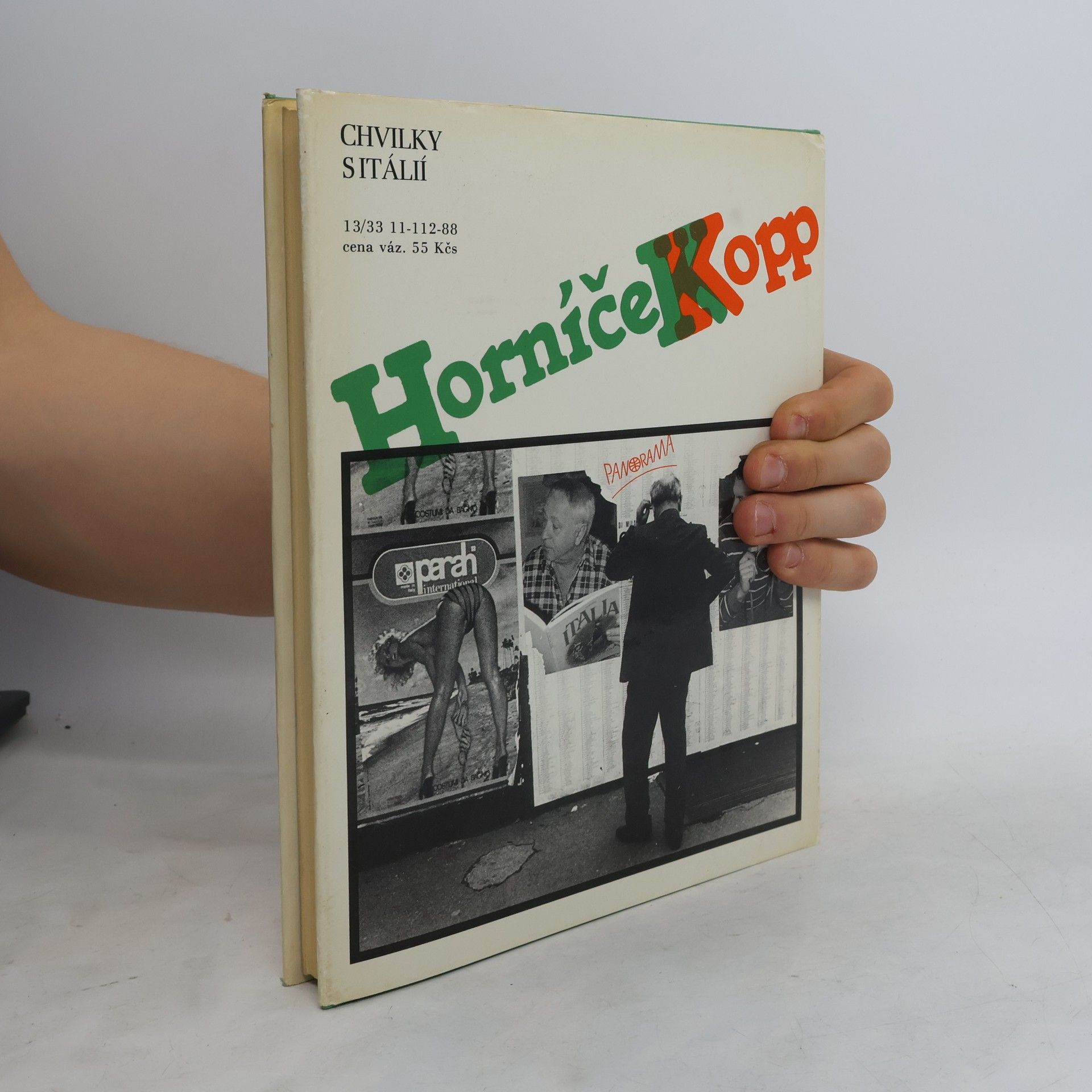 Miroslav Horníček Chvilky s Itálií