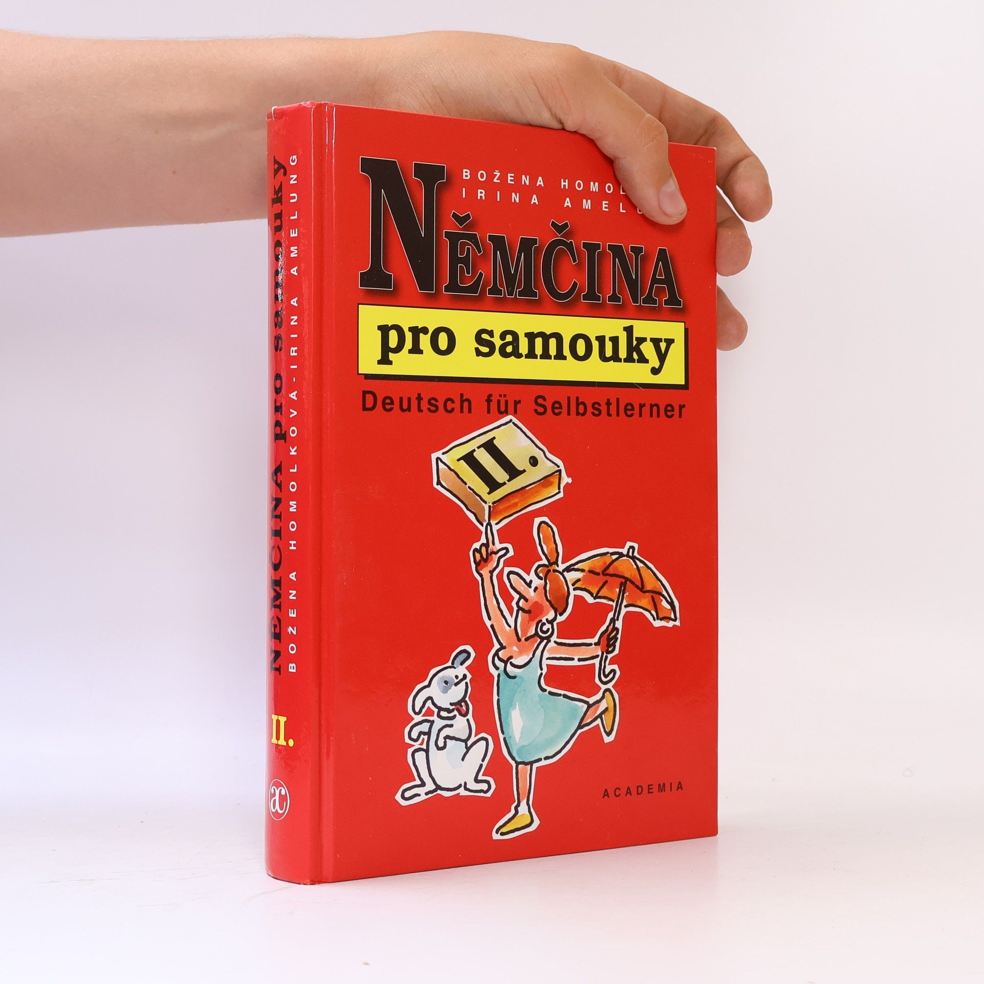 Irina Amelung Němčina pro samouky II. = Deutsch für Selbstlerner II.