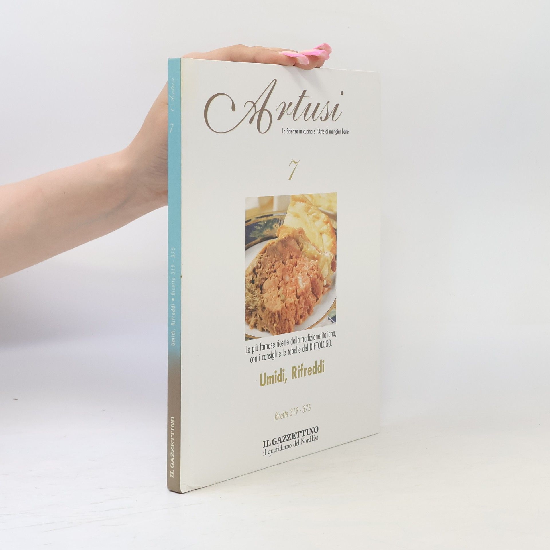 Kolektív autorov La scienza in cucina e l'arte di mangiar bene 7.