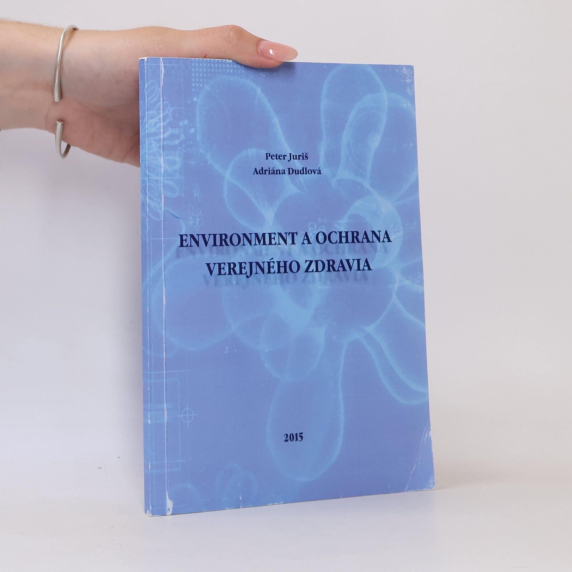 Adriána Dudlová Environment a ochrana verejného zdravia