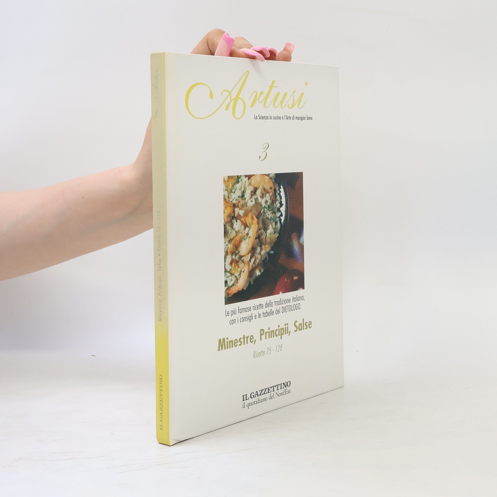 Various authors Artusi 3. Minestre, Principii, Salse