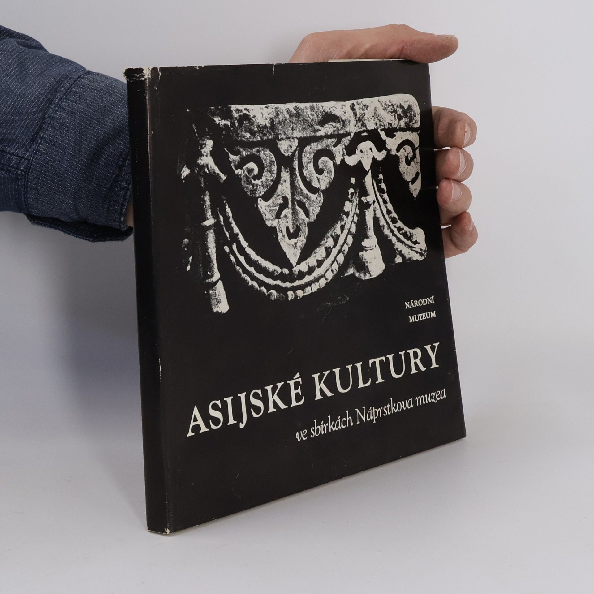 Kolektív autorov Asijské kultury ve sbírkách Náprstkova muzea