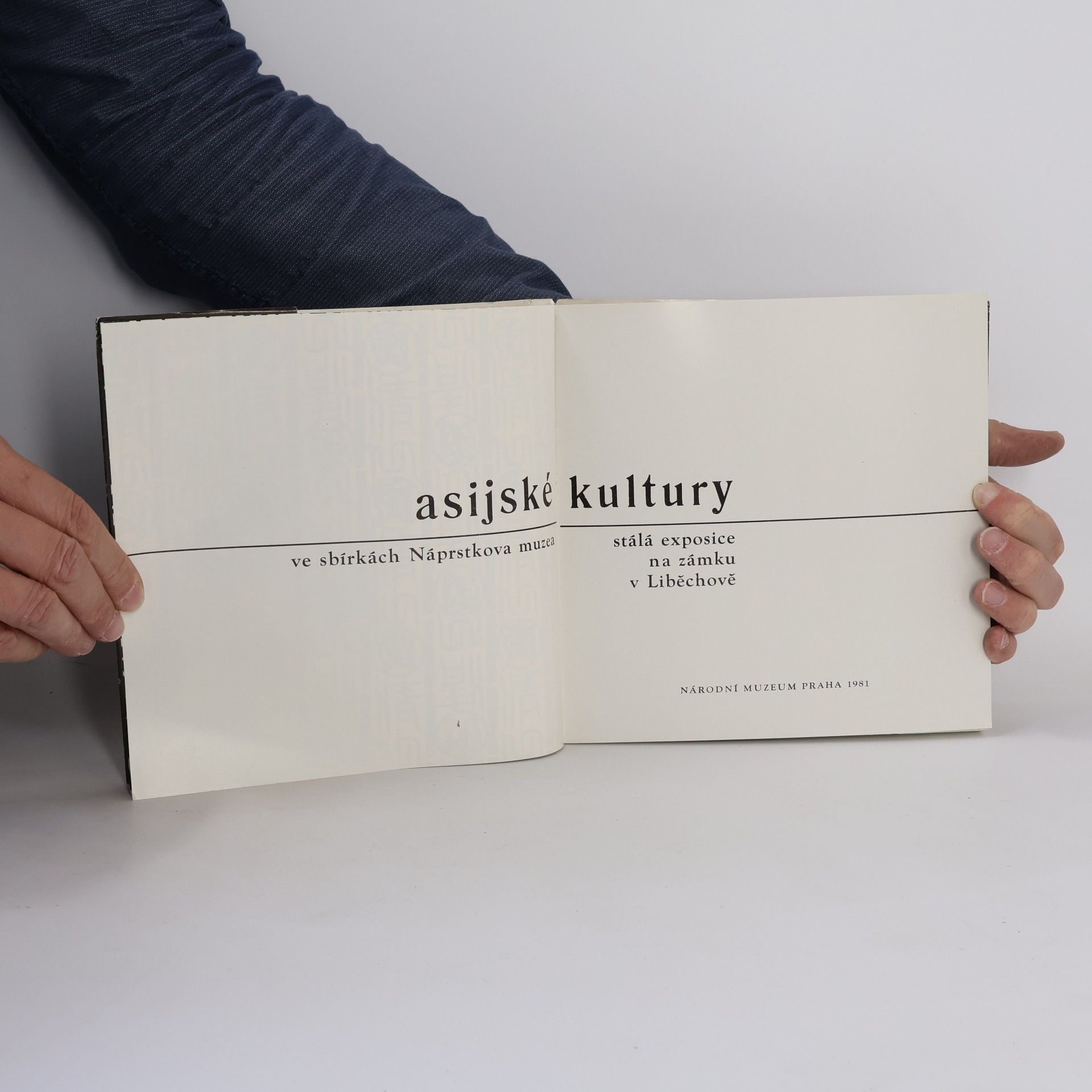 Kolektív autorov Asijské kultury ve sbírkách Náprstkova muzea